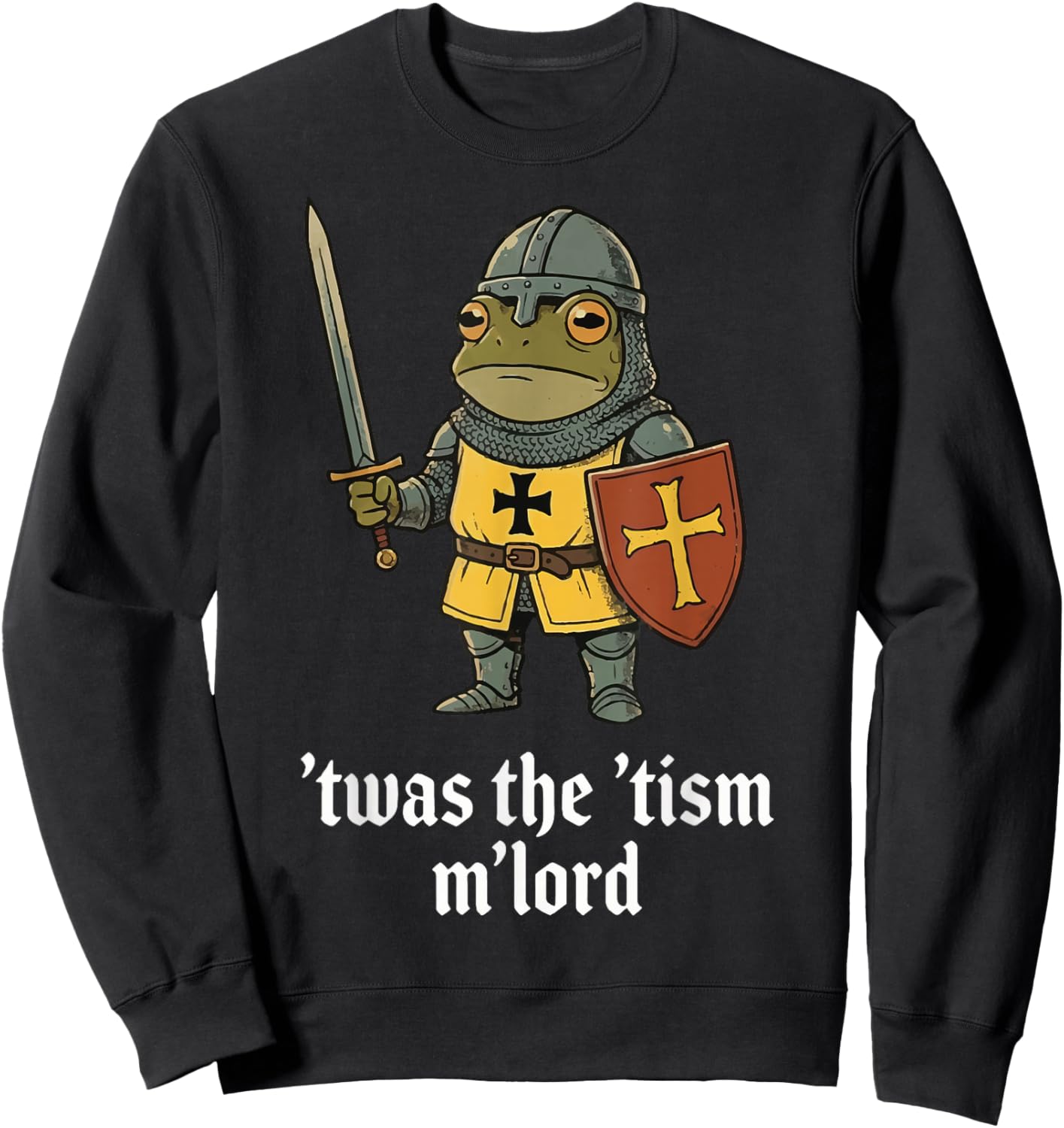 T'was The 'Tism M'lord Frog Sweatshirt - Sweatshirt | Black