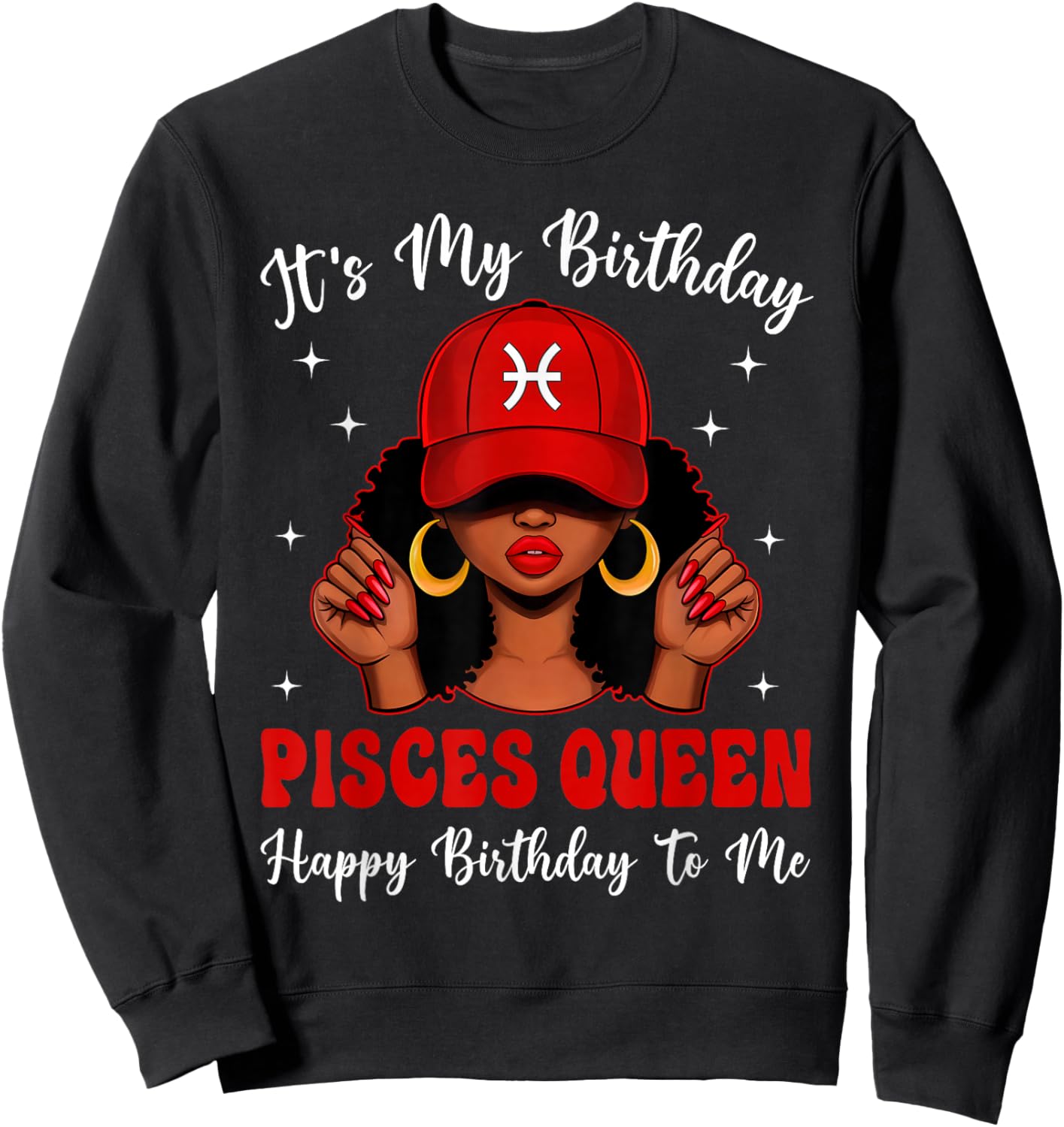 Pisces Queen Afro Women Red Cap Black Girl Birthday Sweatshirt - Sweatshirt | Black