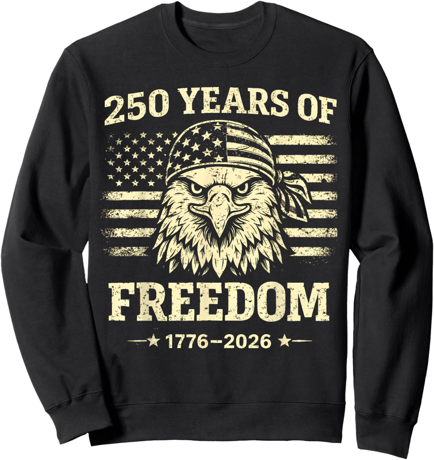 Flag Vintage 250 Years American 1776 2026 250th USA Birthday Sweatshirt - Sweatshirt | Black