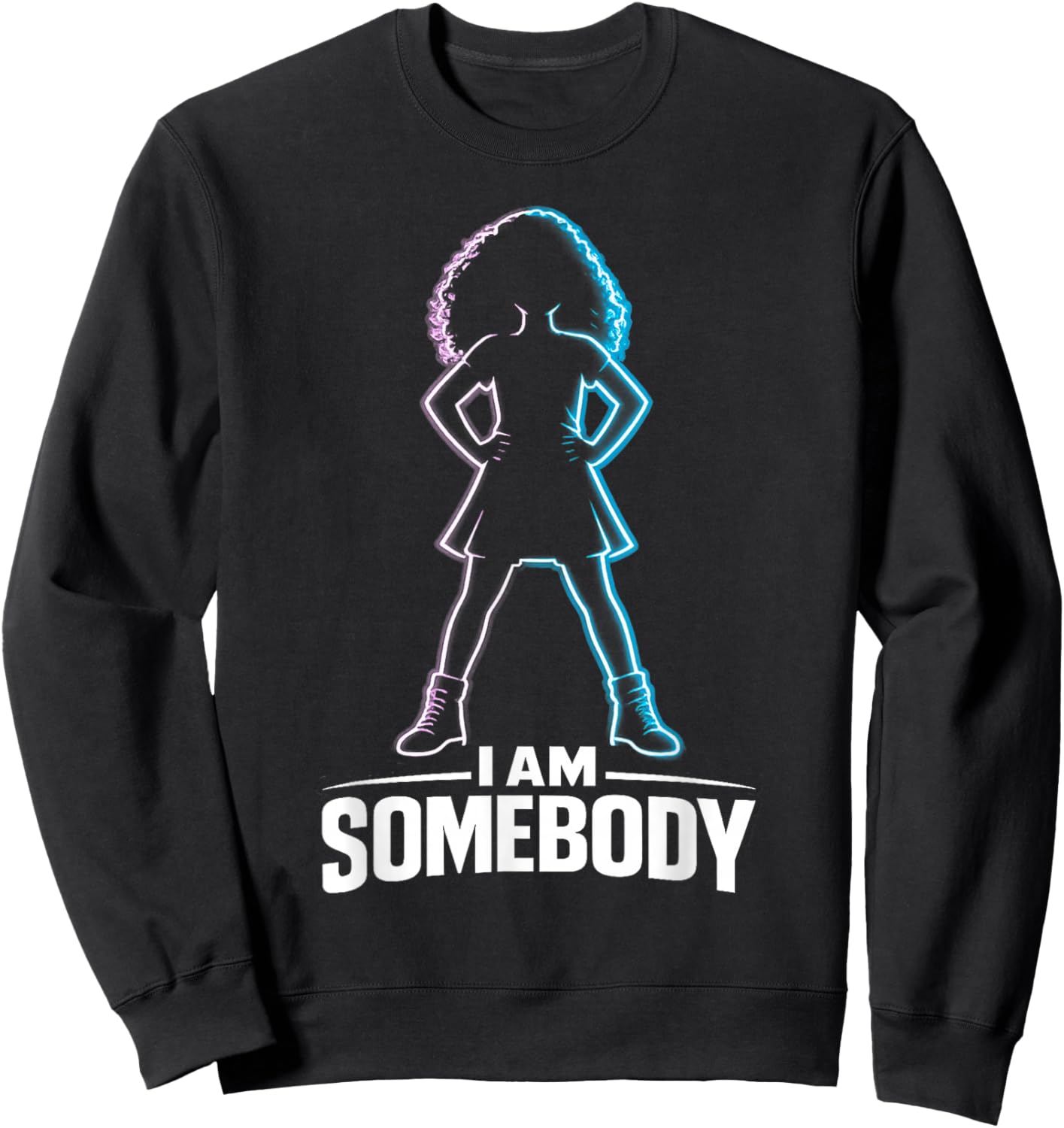 I Am Somebody | Black Girl Empowerment Sweatshirt - Sweatshirt | Black