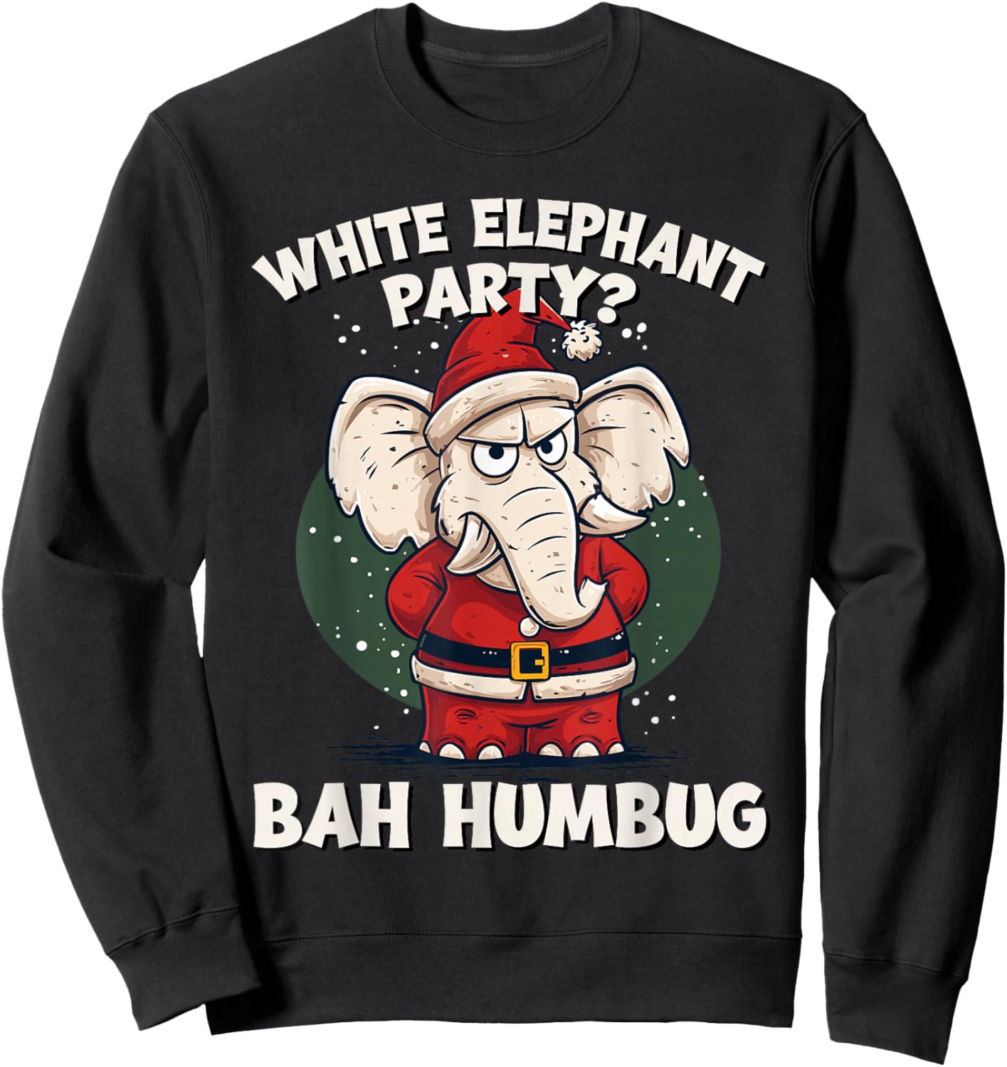 Funny White Elephant Exchange Christmas Party Gag Sweatshirt - Sweatshirt | Black