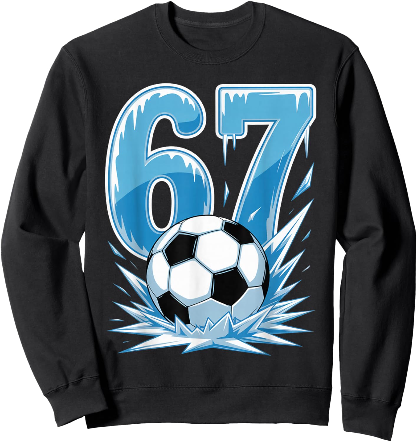 Frozen Soccer 67 Ice Sports Number Winter Style Sweatshirt - Sweatshirt | Black
