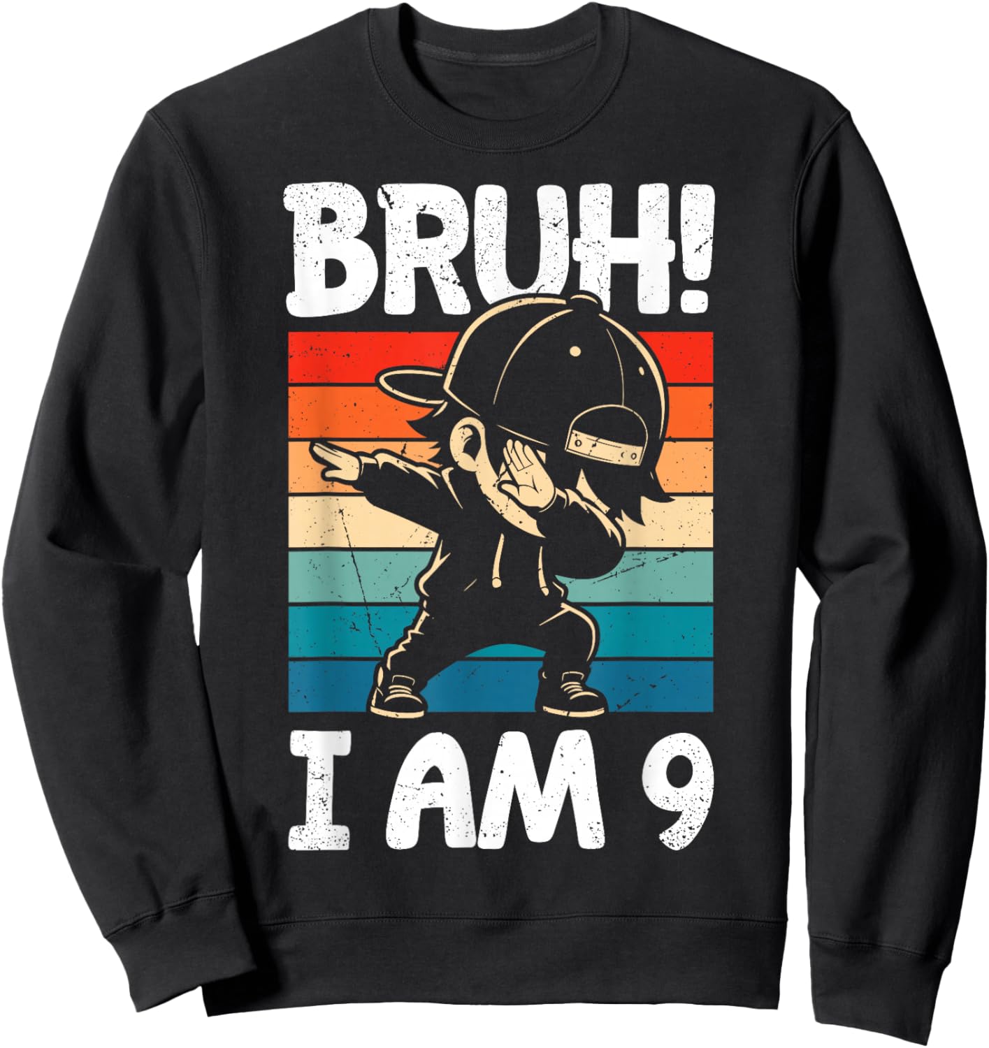 Bruh I Am 9 Year Old Dabbing Boy 9th Birthday Decorations Sweatshirt - Sweatshirt | Black