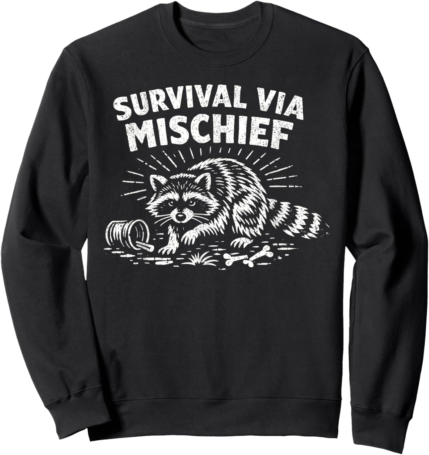 Survival Via Mischief Funny Raccoon Sweatshirt - Sweatshirt | Black