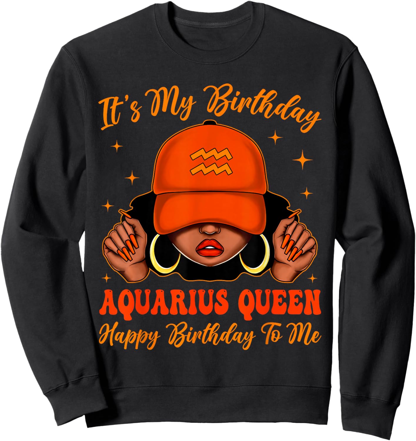 Aquarius Girl Black Woman with Cap It's My Birthday Queen Sweatshirt - Sweatshirt | Black