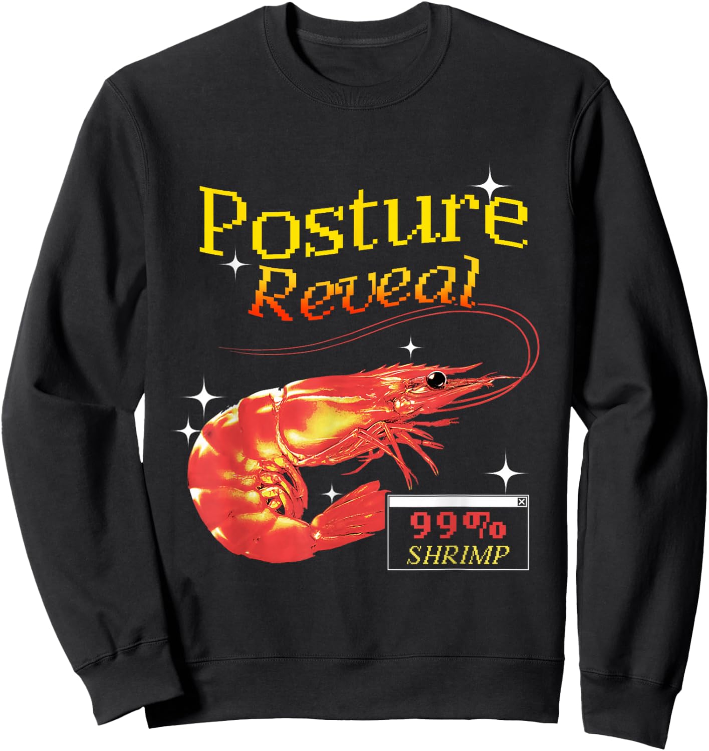 Shrimp Posture Reveal Funny Y2K Design Online Humor Sweatshirt - Sweatshirt | Black