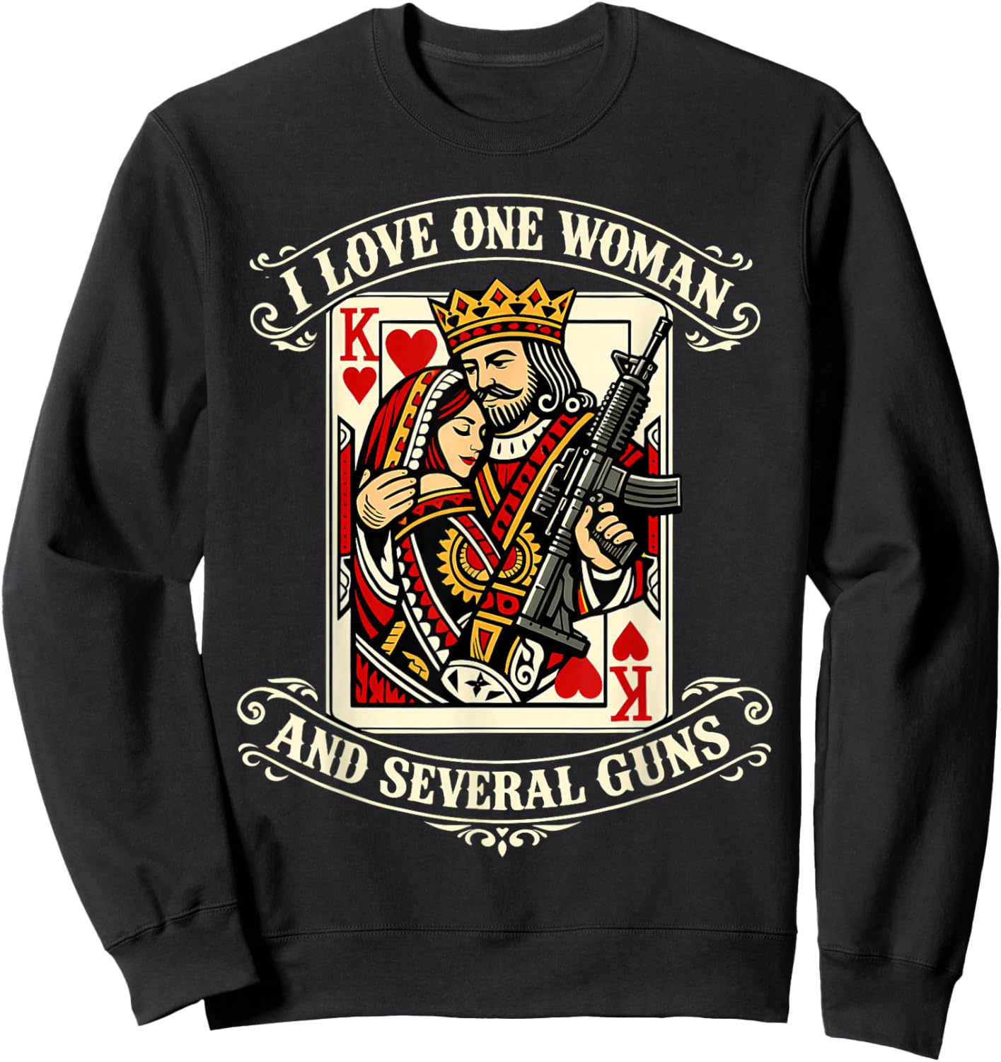 I Love One Woman and Several Guns Funny Gun Owner Men Sweatshirt - Sweatshirt | Black