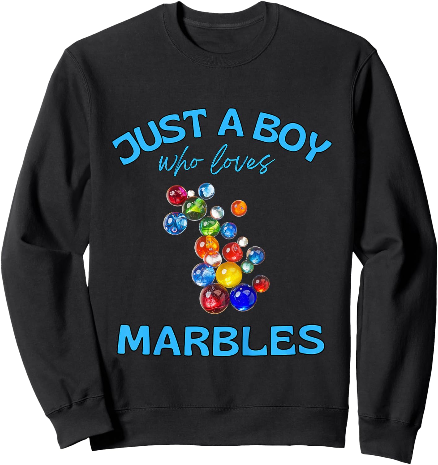 Kids Just a Boy Who Loves Marbles for Marble Players Sweatshirt - Sweatshirt | Black