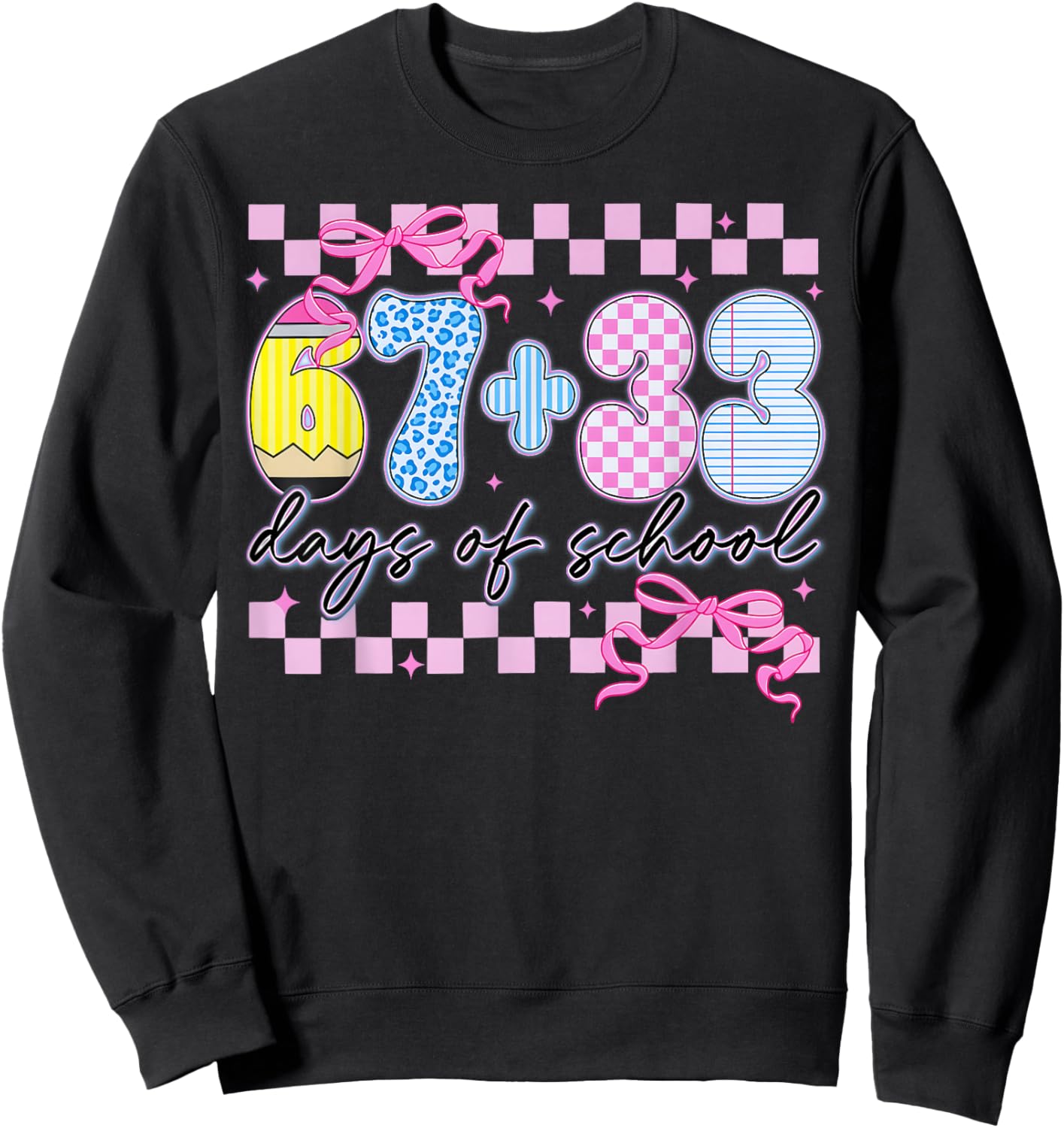 67 33 Days of School 100th Day Coquette Bow Girl Teacher Sweatshirt - Sweatshirt | Black