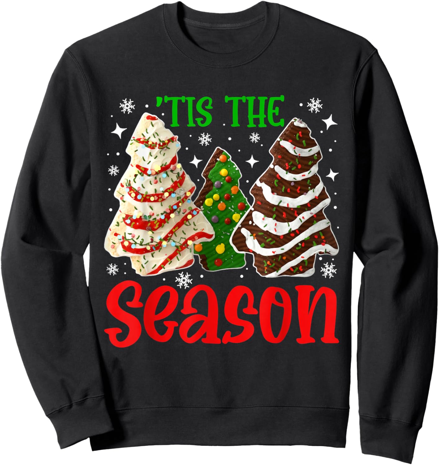 Tis The Season Christmas Tree Cakes Men Women Kid Family Sweatshirt - Sweatshirt | Black