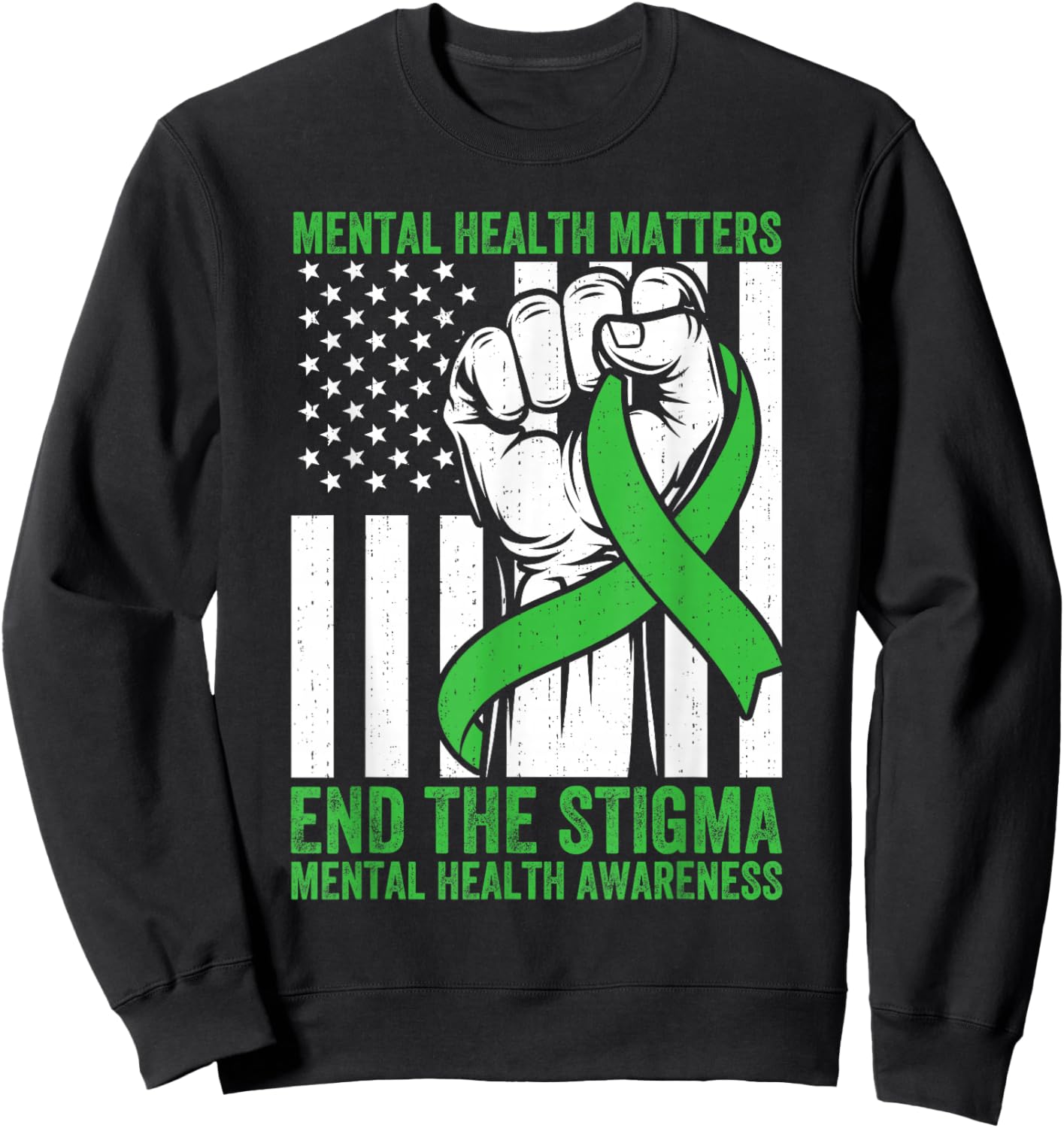 Mental Health Matters End Stigma Awareness Support Men Women Sweatshirt - Sweatshirt | Black