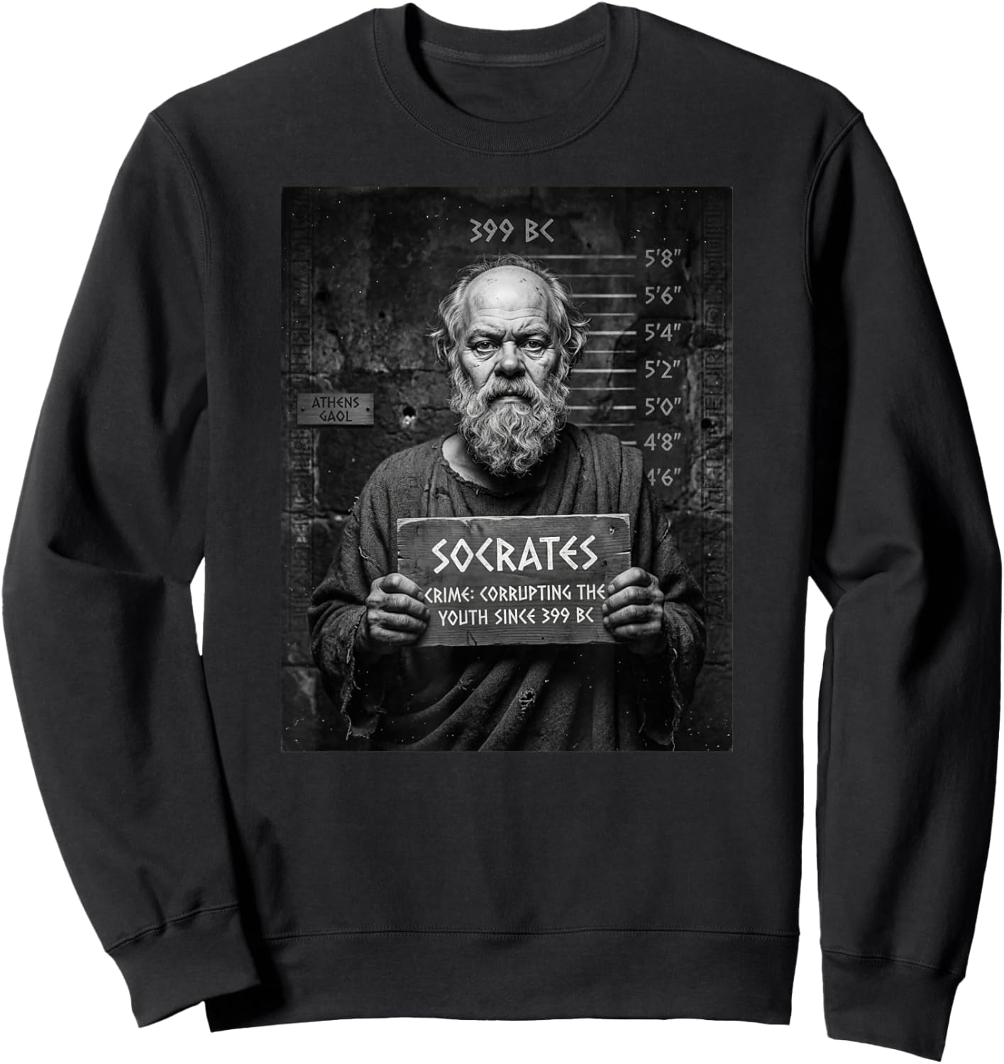 Socrates Corrupting The Youth Since 399 BC Funny Mugshot Sweatshirt - Sweatshirt | Black