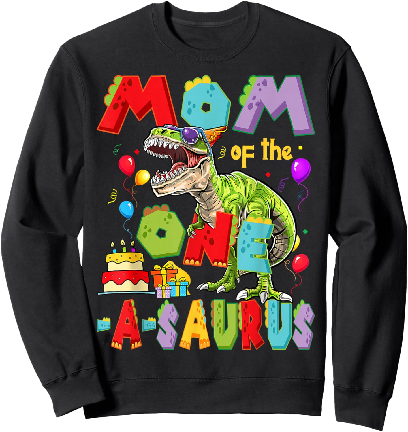 Mom of The One-A-Saurus 1st Birthday Boy Dinosaur Lover Sweatshirt - Sweatshirt | Black
