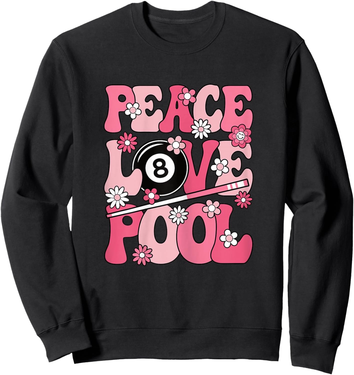 Peace Love Pool 8 Ball Billiard Player Women Girls Kids Sweatshirt - Sweatshirt | Black