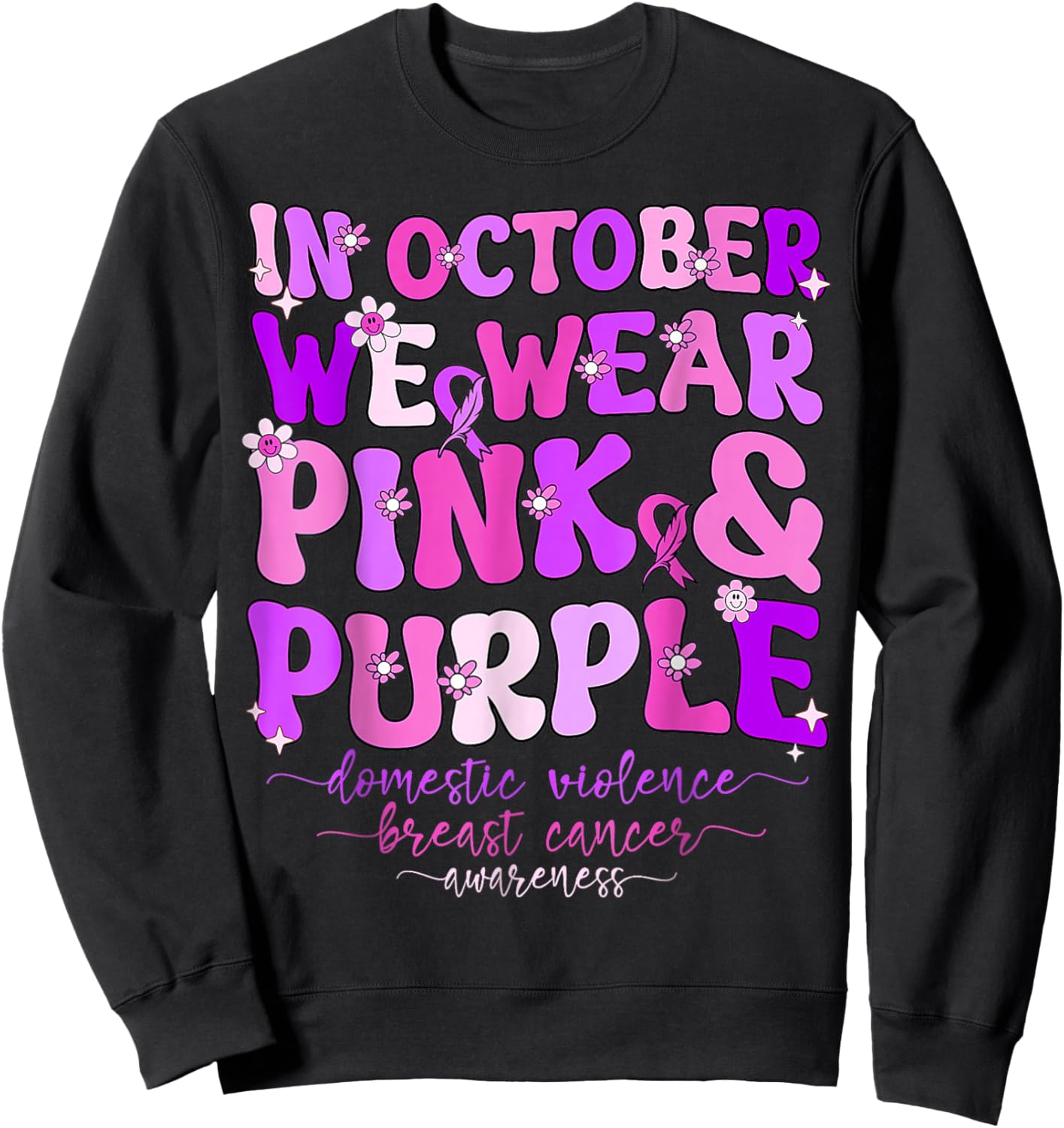 Domestic Violence & Breast Cancer Awareness Men Women Kids Sweatshirt - Sweatshirt | Black