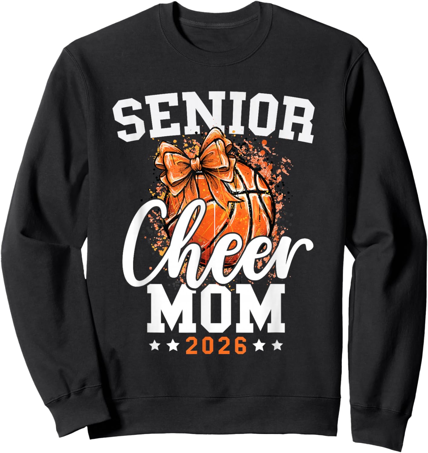 Loud Proud Basketball Cheer Senior Mom 2026 Cheerleading Sweatshirt - Sweatshirt | Black
