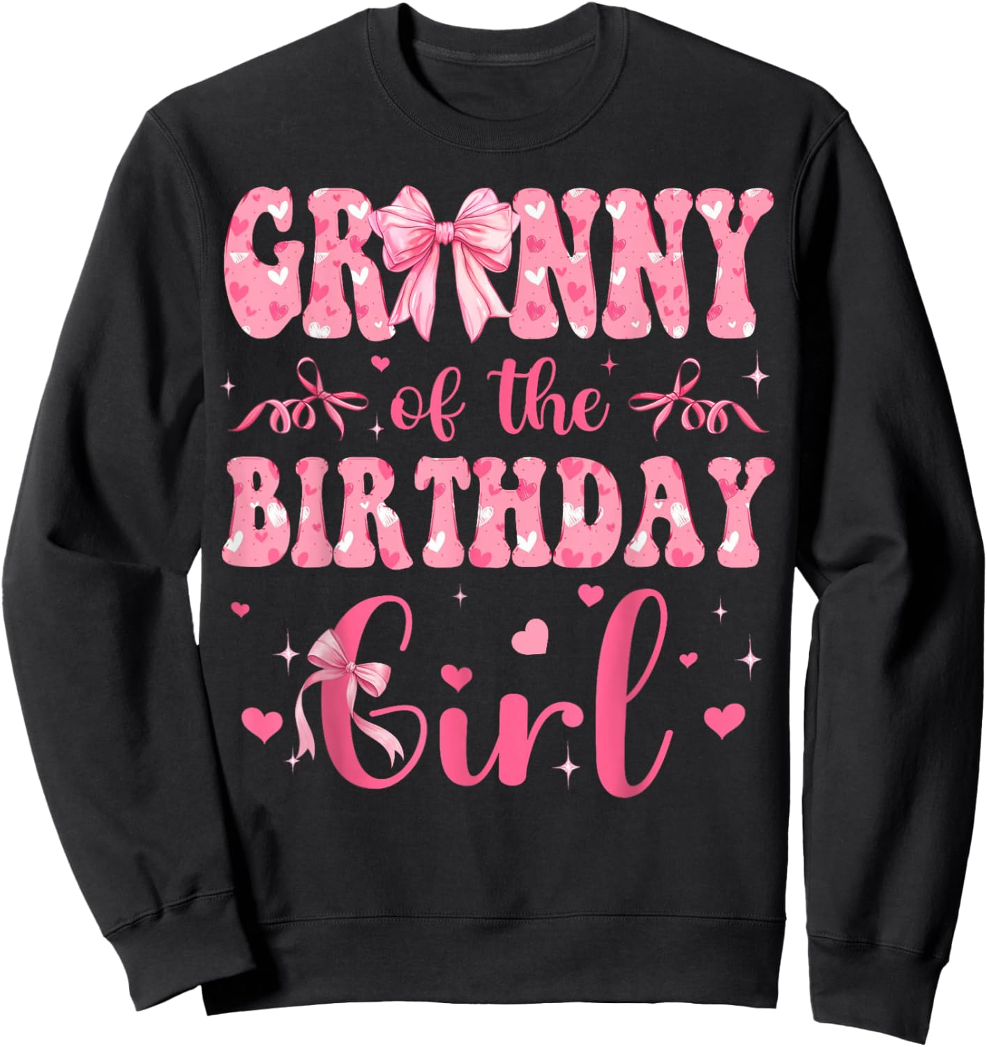 Granny of The Birthday Girl Matching Pink Coquette Bow Sweatshirt - Sweatshirt | Black