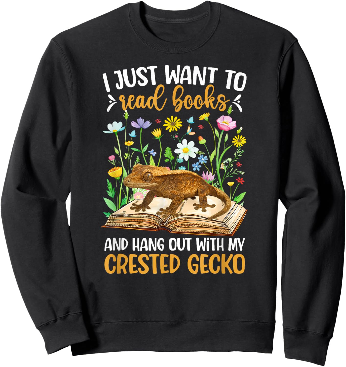 Books and Crested Gecko Owner Crestie Lover Sweatshirt - Sweatshirt | Black