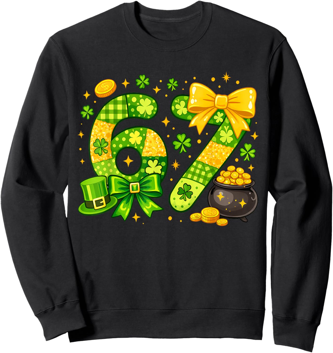 Funny Six Seven 67 Meme St Paddy's Kid Girl St Patrick's Day Sweatshirt - Sweatshirt | Black
