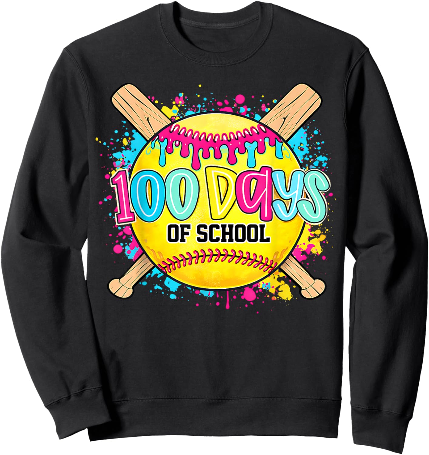 100 Drippy Days of School Softball Dripping 100th Day Girls Sweatshirt - Sweatshirt | Black