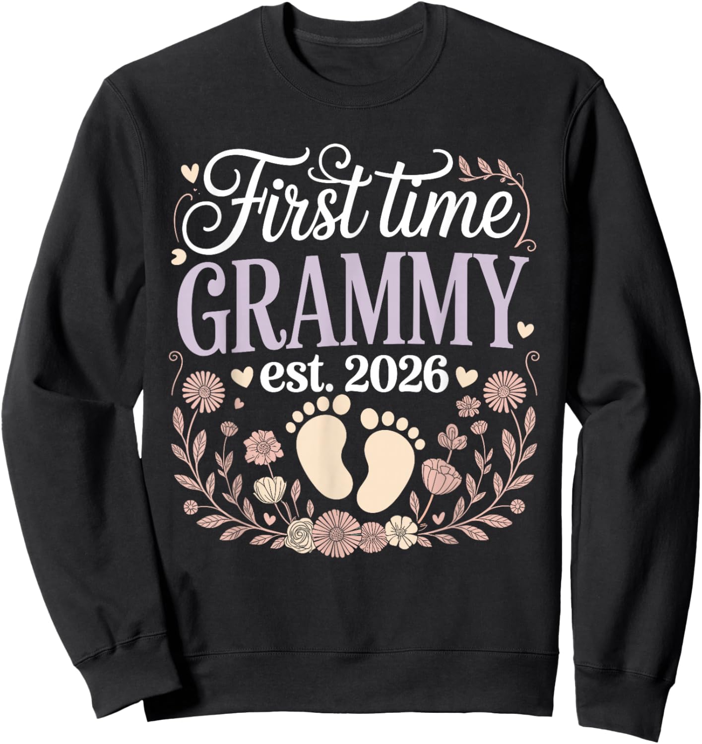First Time Grammy Est 2026 Floral Baby Reveal Sweatshirt - Sweatshirt | Black
