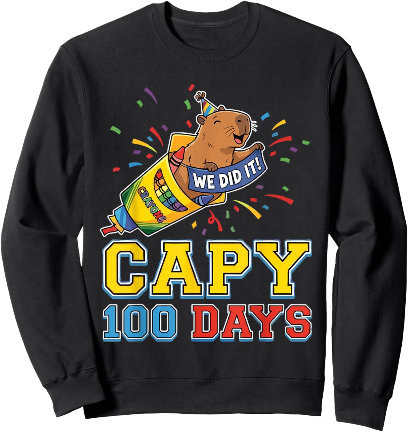 Capy 100th Day of School Cute Capybara Teacher Sweatshirt - Sweatshirt | Black