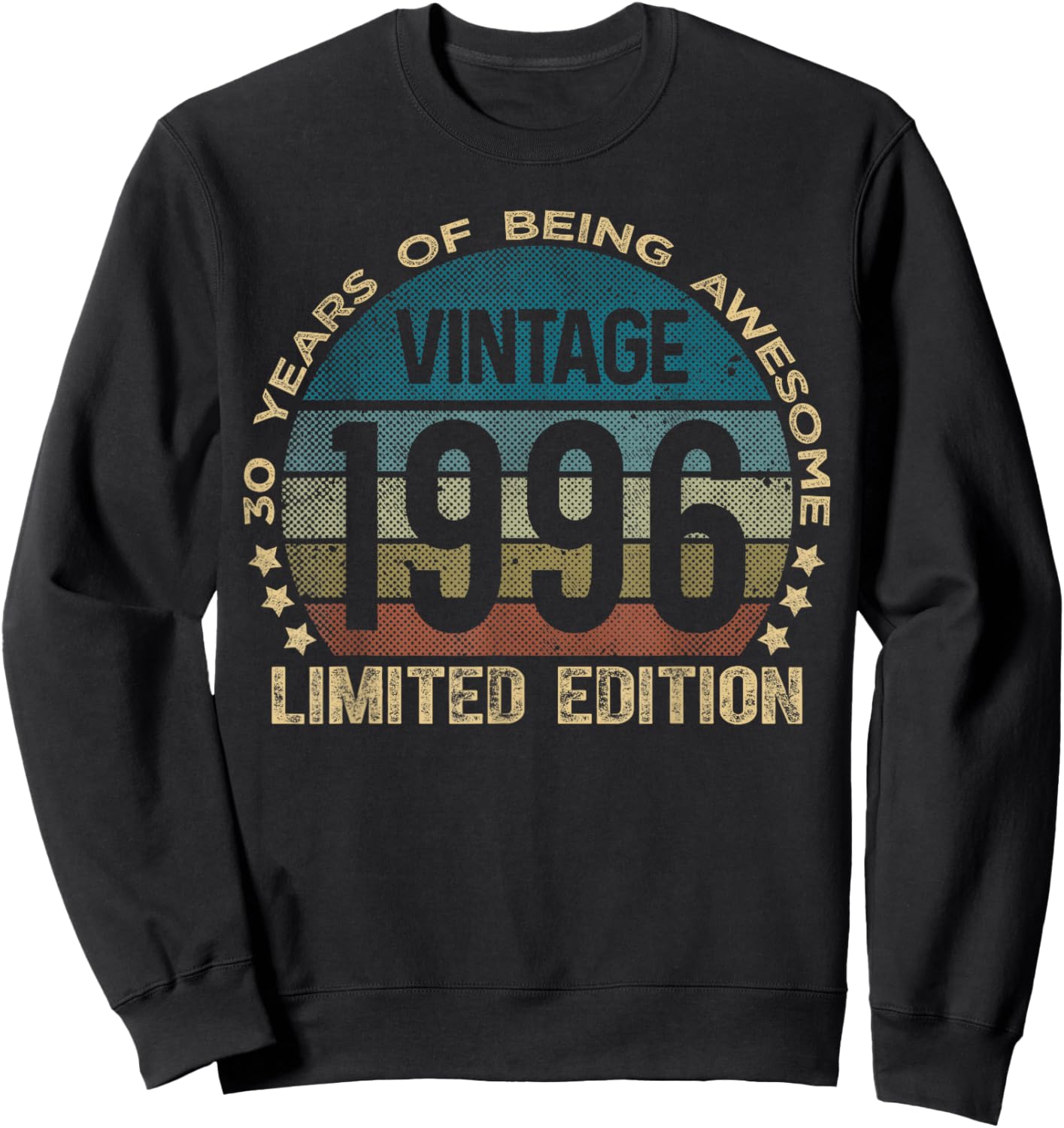 30 Year Old Gifts Vintage 1996 Limited Edition 30th Birthday Sweatshirt - Sweatshirt | Black