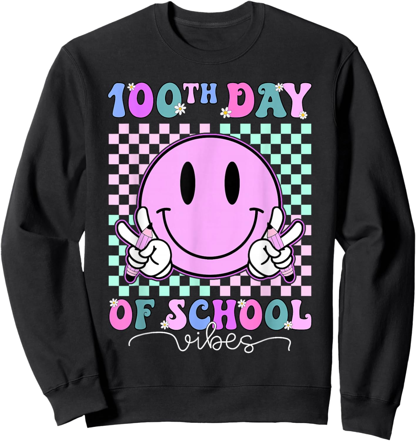 Funny 100 Days Shirt 100th Day of School Vibes Kid Boys Girl Sweatshirt - Sweatshirt | Black