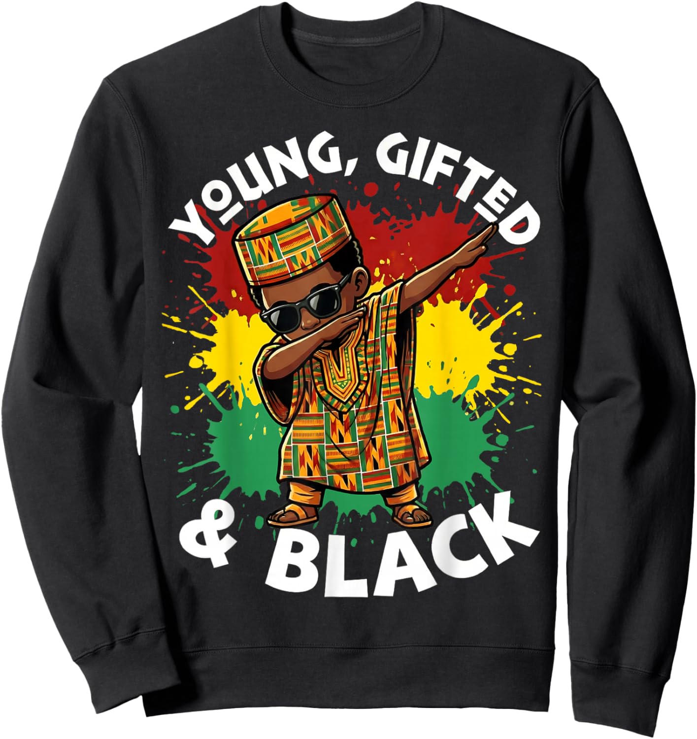 Dabbing African Boy Kid Toddler Young Gifted Black History Sweatshirt - Sweatshirt | Black
