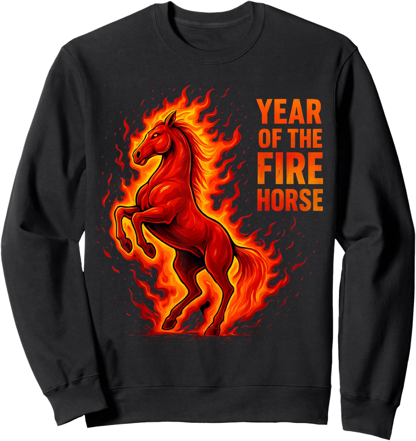 Year of The Fire Horse Happy Chinese Lunar New Year 2026 Sweatshirt - Sweatshirt | Black