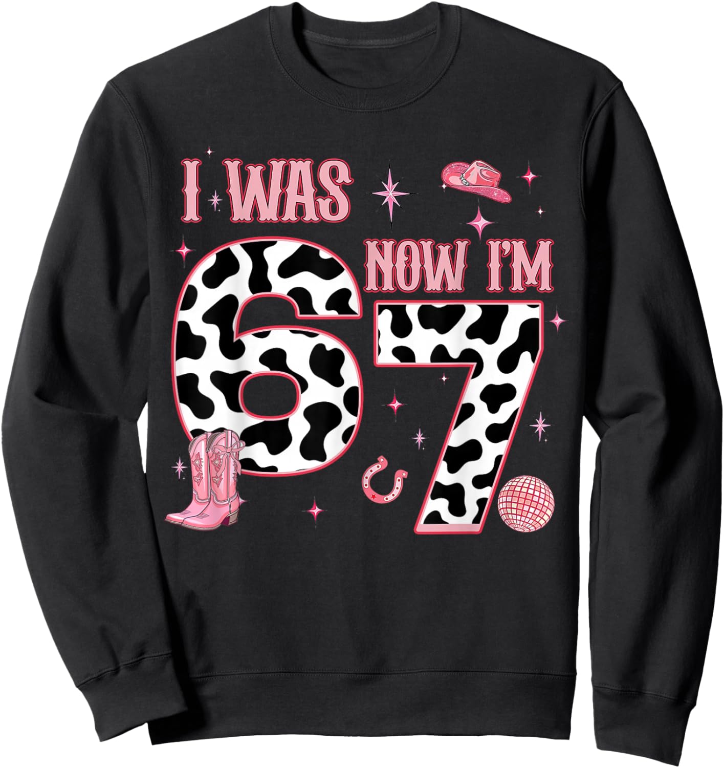 Western Cowgirl 7th Birthday Girl I was 6 Now I'm 7 Year Old Sweatshirt - Sweatshirt | Black