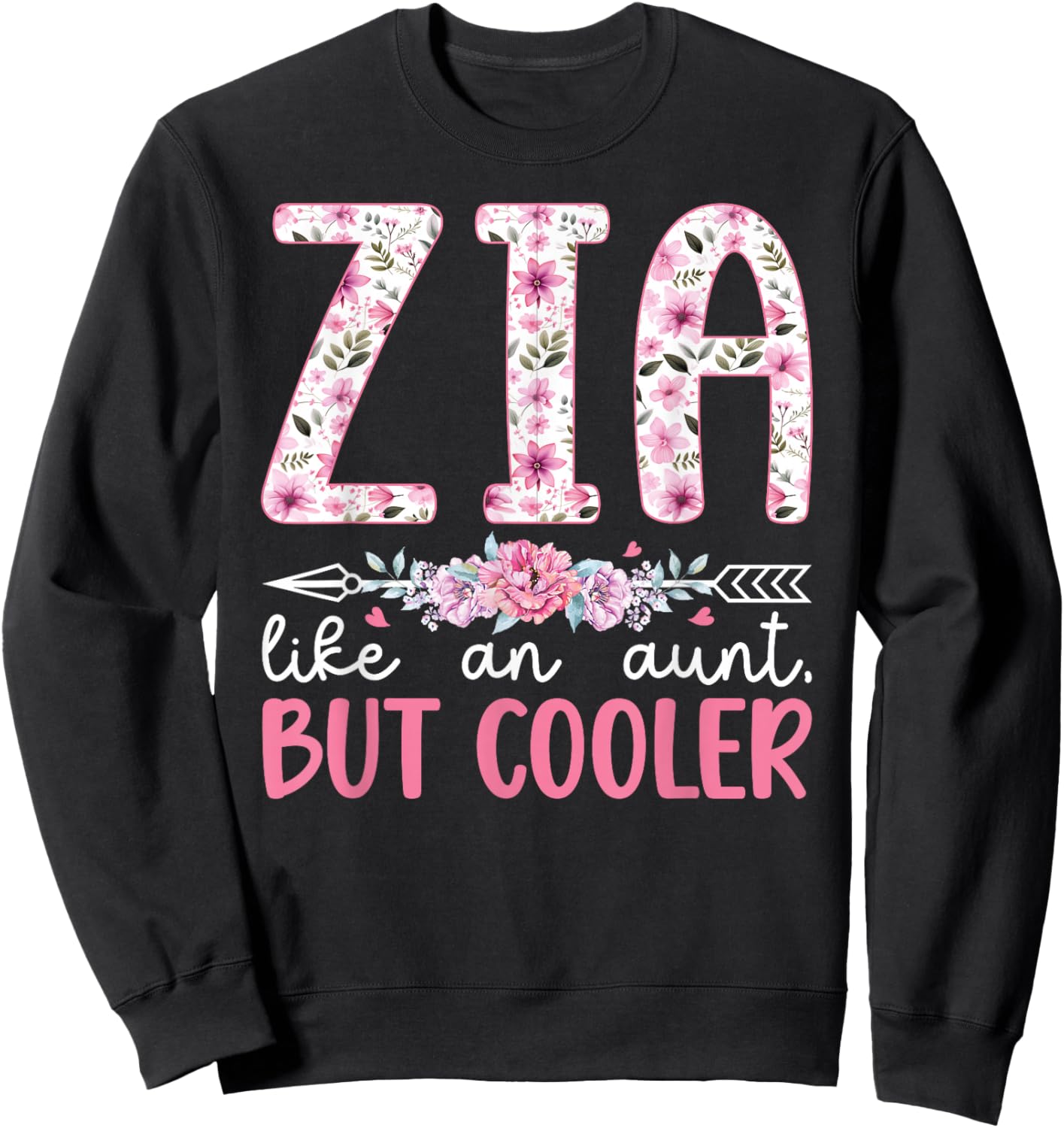 Zia Definition Zia Aunt Italian Aunt Zia Auntie Sweatshirt - Sweatshirt | Black