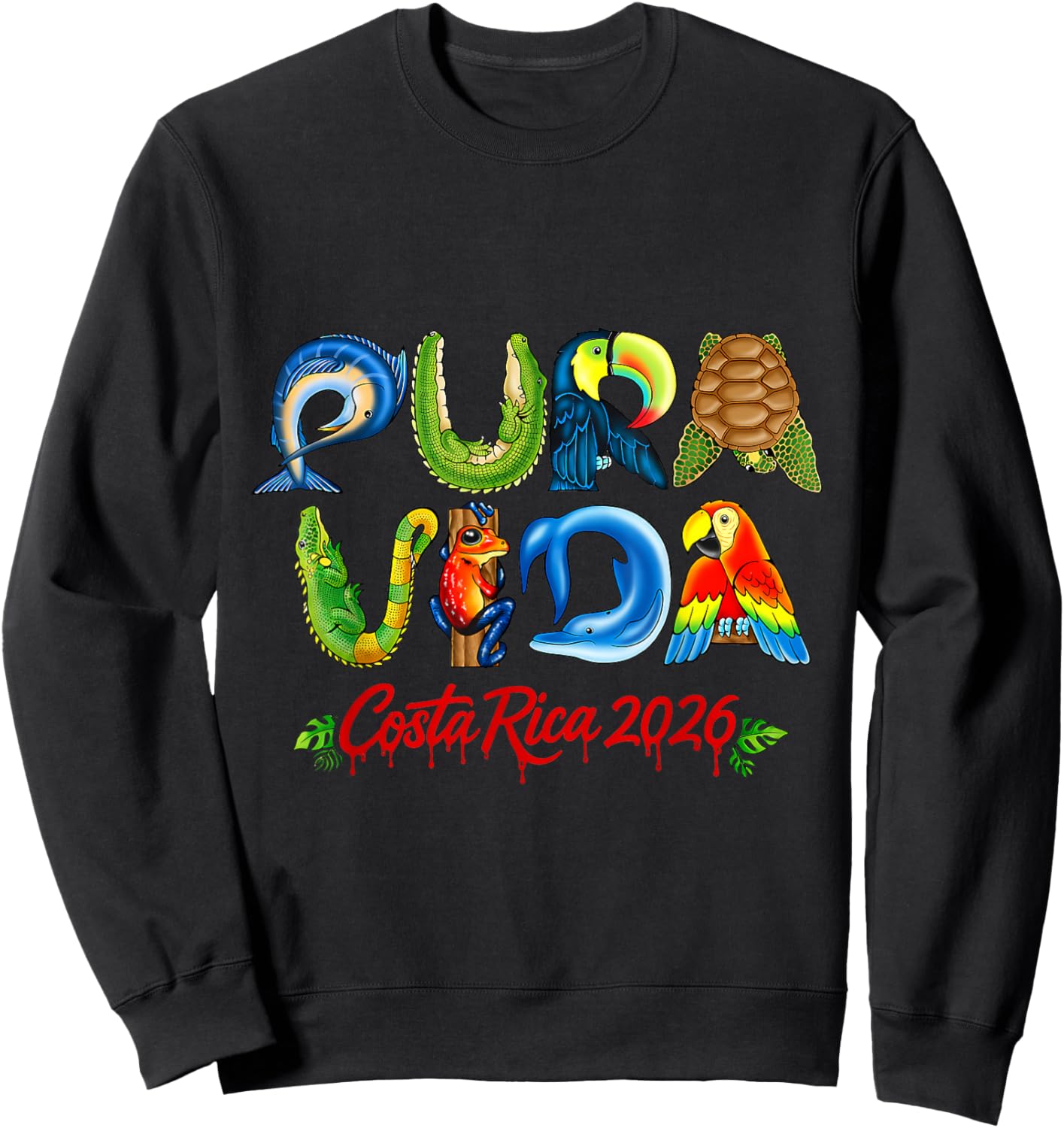 Pura Vida Costa Rica Central America Travel Souvenir 2026 Sweatshirt - Sweatshirt | Black