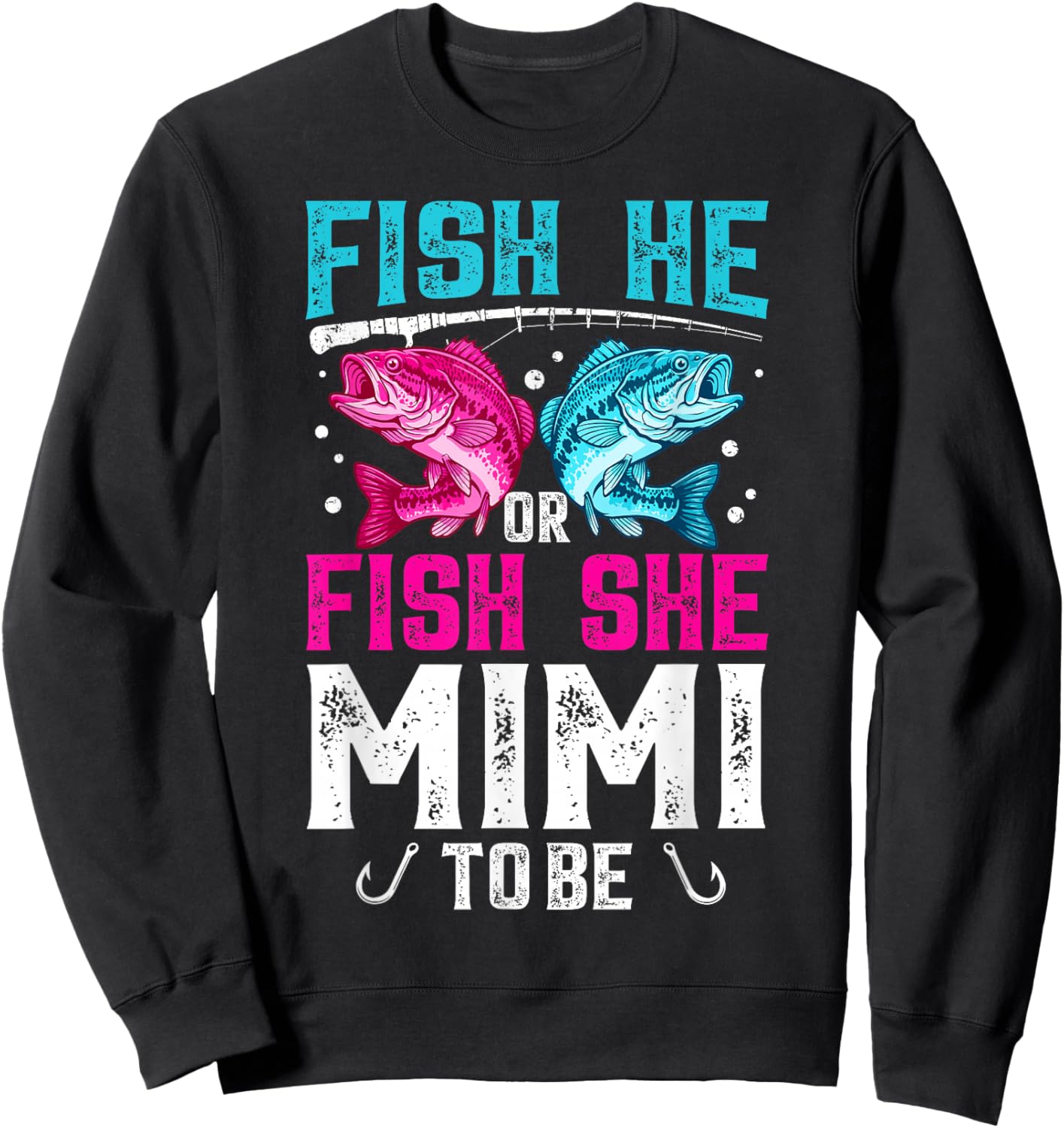 Fish He or She Mimi to Be Gender Reveal Family Fishing Sweatshirt - Sweatshirt | Black