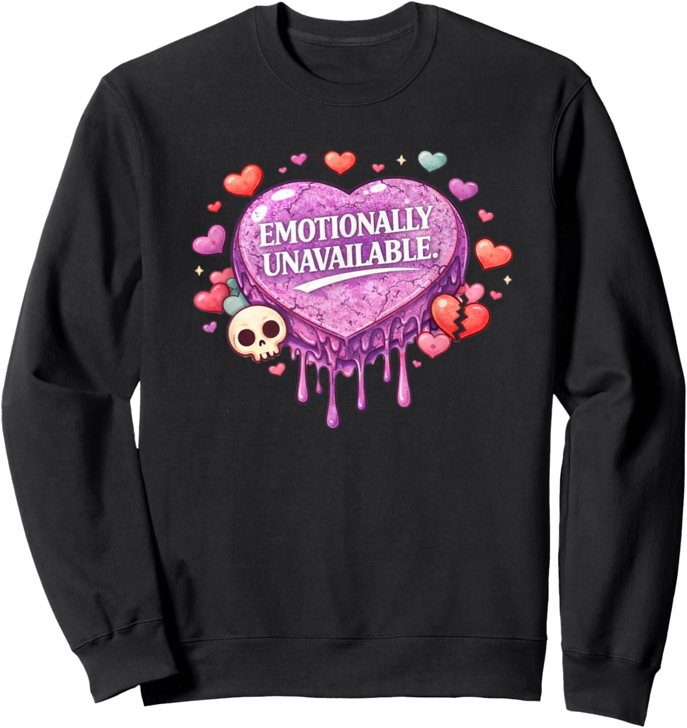 Emotionally Emo Unavailable Funny Emo Saying Valentine's Sweatshirt - Sweatshirt | Black