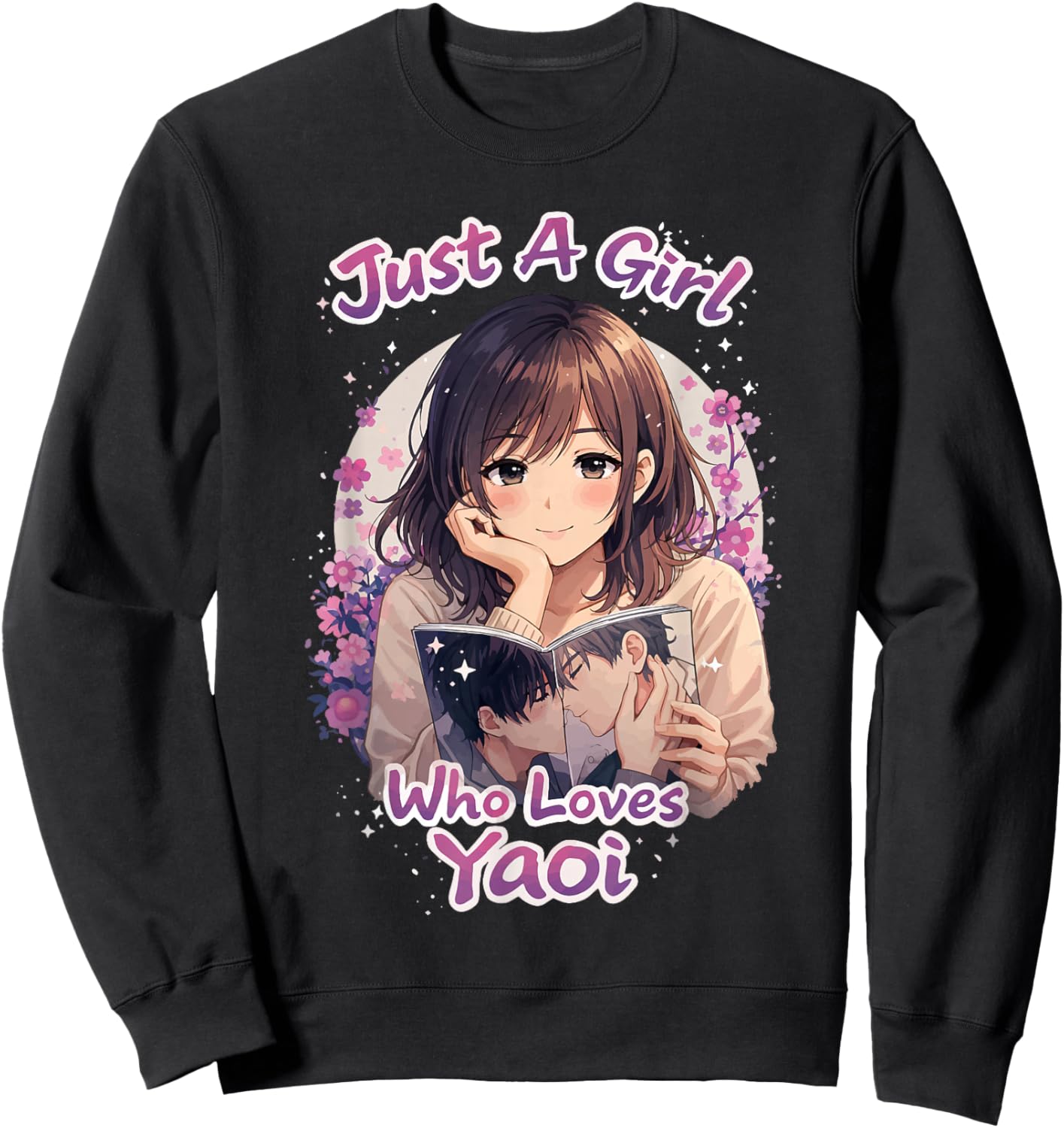 Just A Girl Who Loves Yaoi Sweatshirt - Sweatshirt | Black
