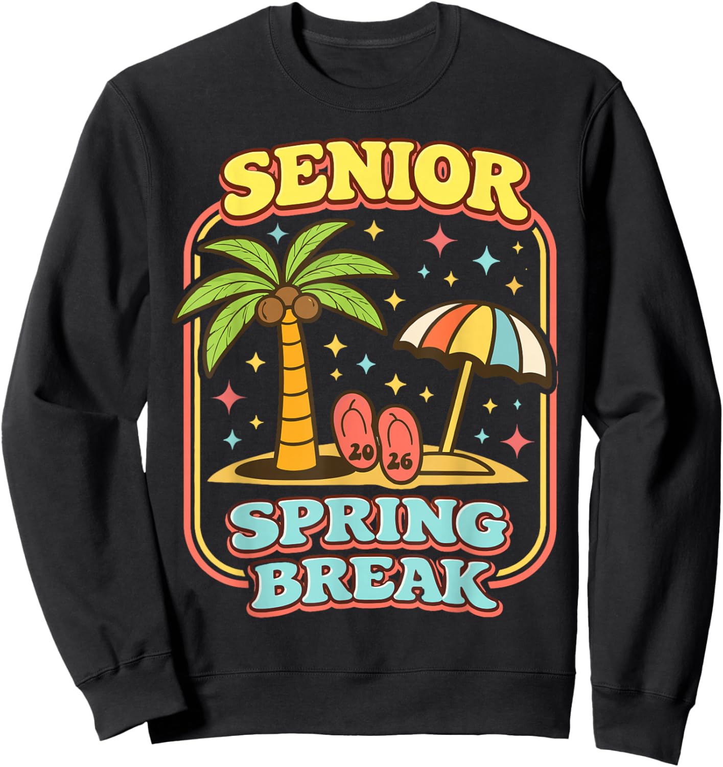 Vintage Senior Spring Break 2026 Tropical Summer Vacation Sweatshirt - Sweatshirt | Black
