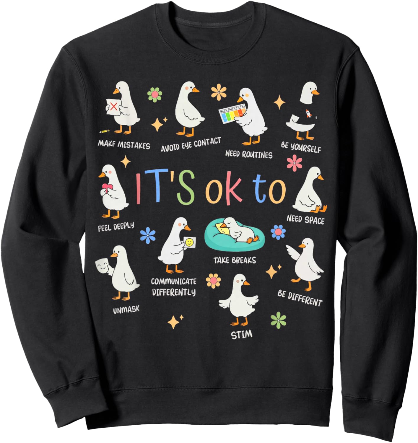 It’s Ok to Be Different Autism Goose Sweatshirt - Sweatshirt | Black