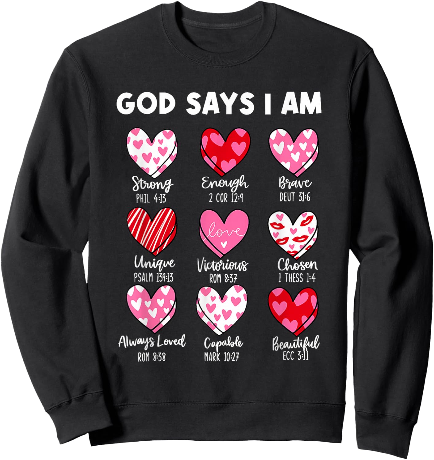 Christian Valentine Coquette God Says I Am Hearts Sweatshirt - Sweatshirt | Black