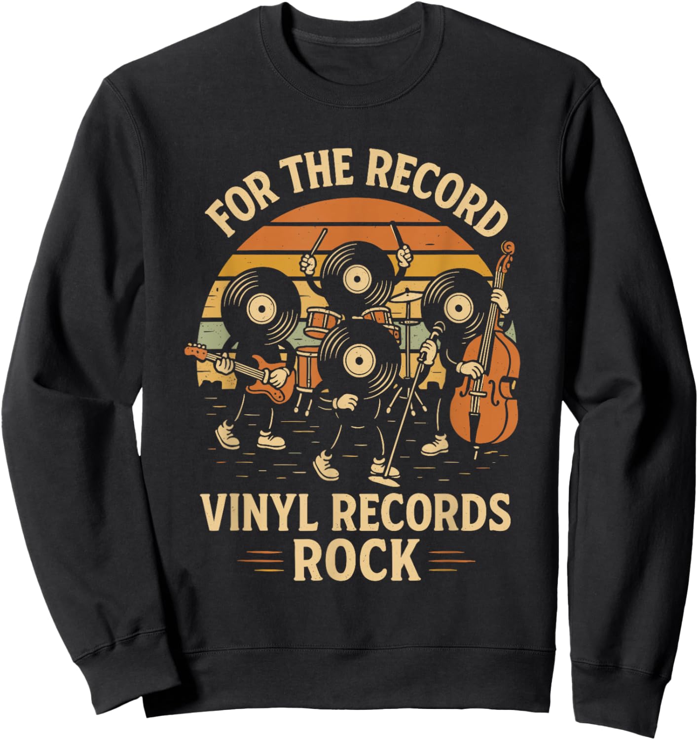 Retro Vinyl Record Pun Rock Music Lover Funny Rock Band Sweatshirt - Sweatshirt | Black