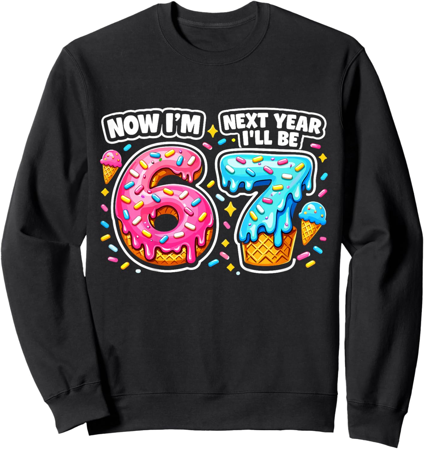 6 Year Old Birthday Boys Kids Now I'm 6 Next Year I'll be 7 Sweatshirt - Sweatshirt | Black