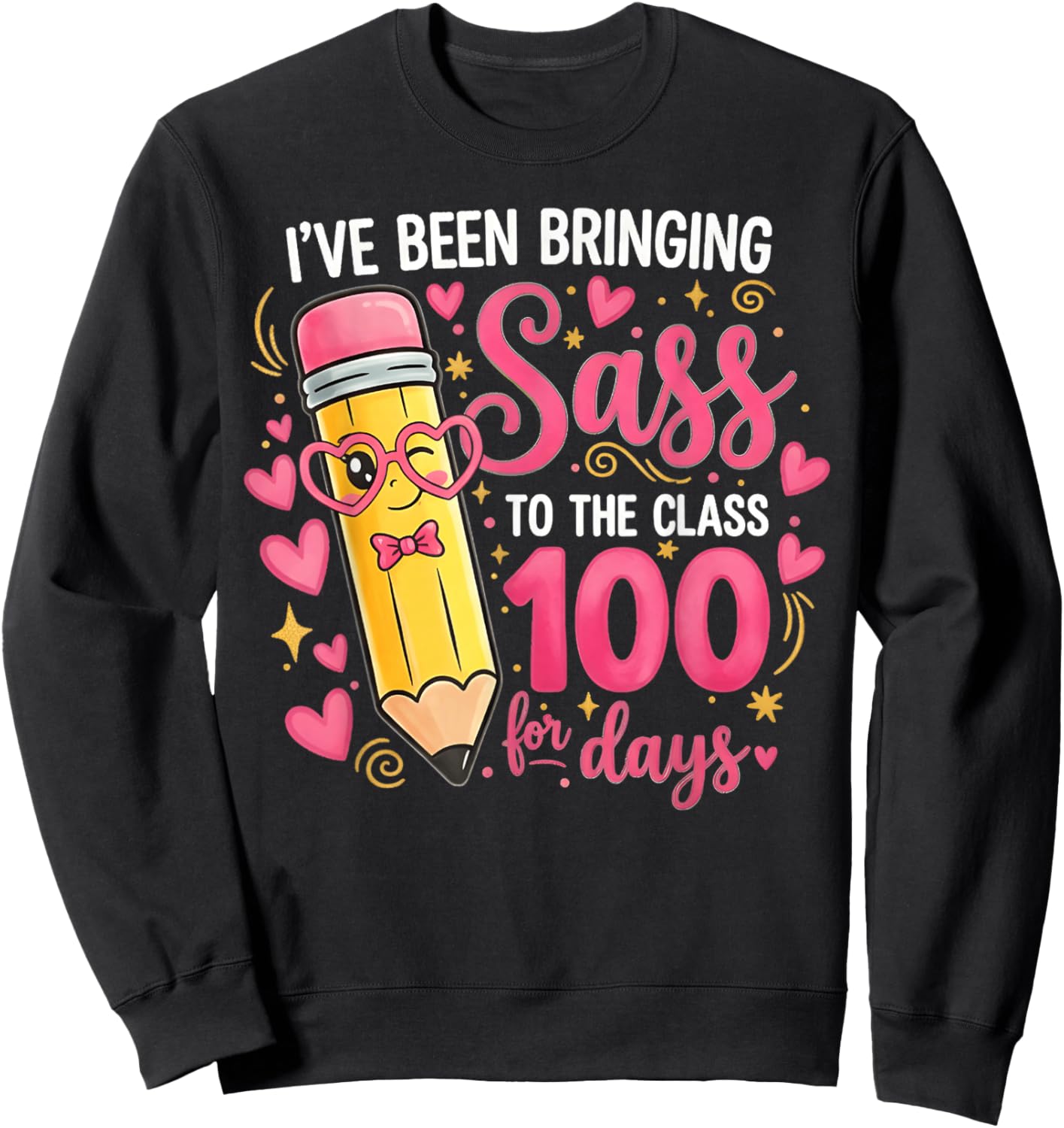 Bringing Sass to The Class for 100 Days of School Cute Bow Sweatshirt - Sweatshirt | Black