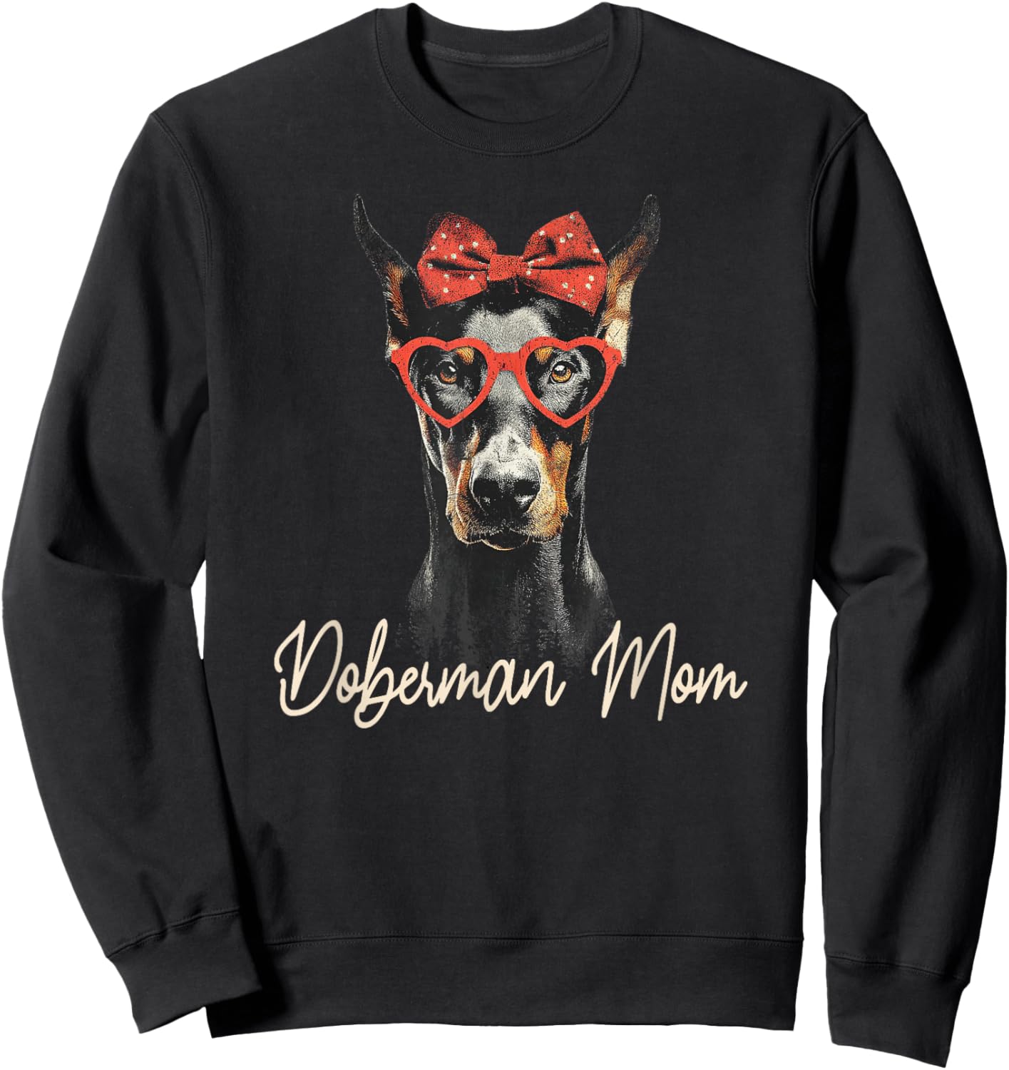 Women's Doberman Dog Vintage Mothers Day for Mom Sister Sweatshirt - Sweatshirt | Black