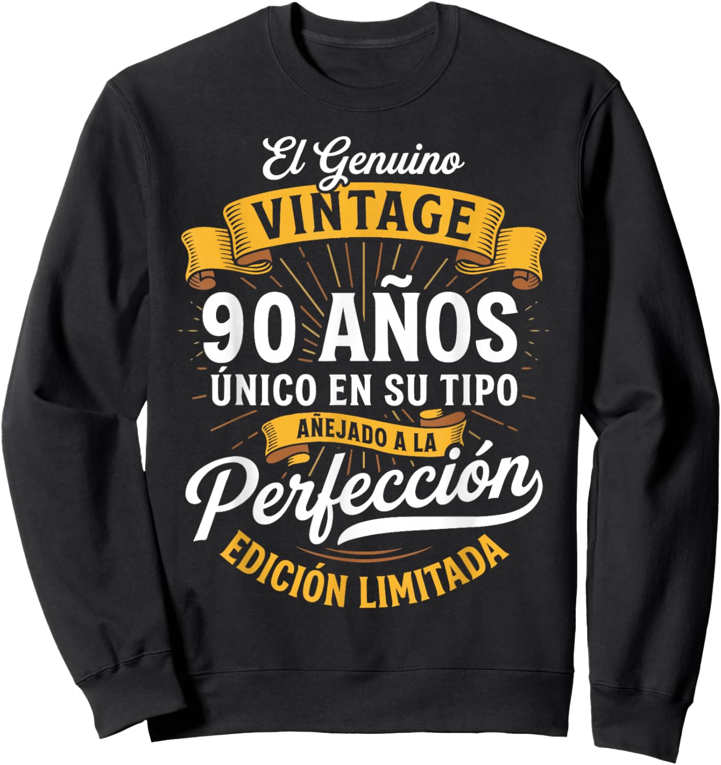 Vintage 90th Birthday Men Funny 90 Birthday Spanish Sweatshirt - Sweatshirt | Black