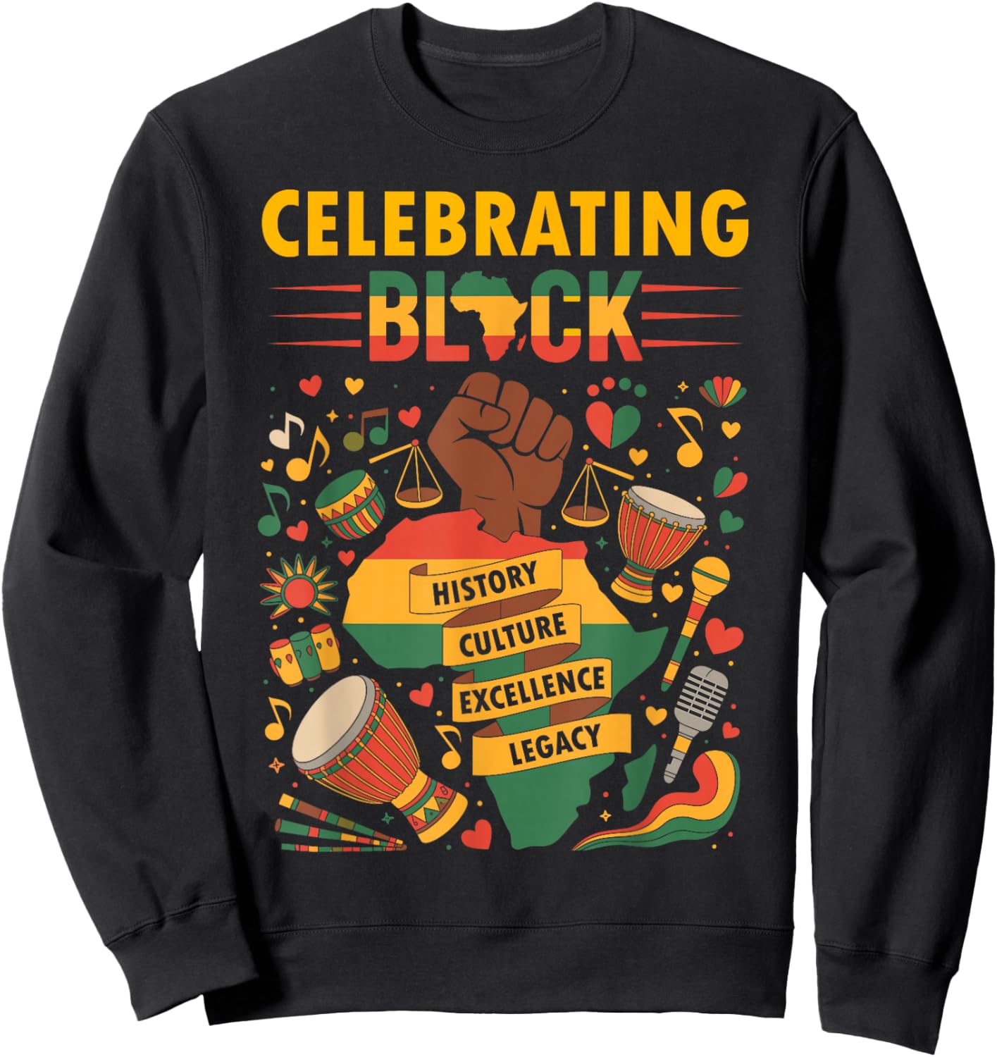 Celebrating Black History Month African American History Sweatshirt - Sweatshirt | Black
