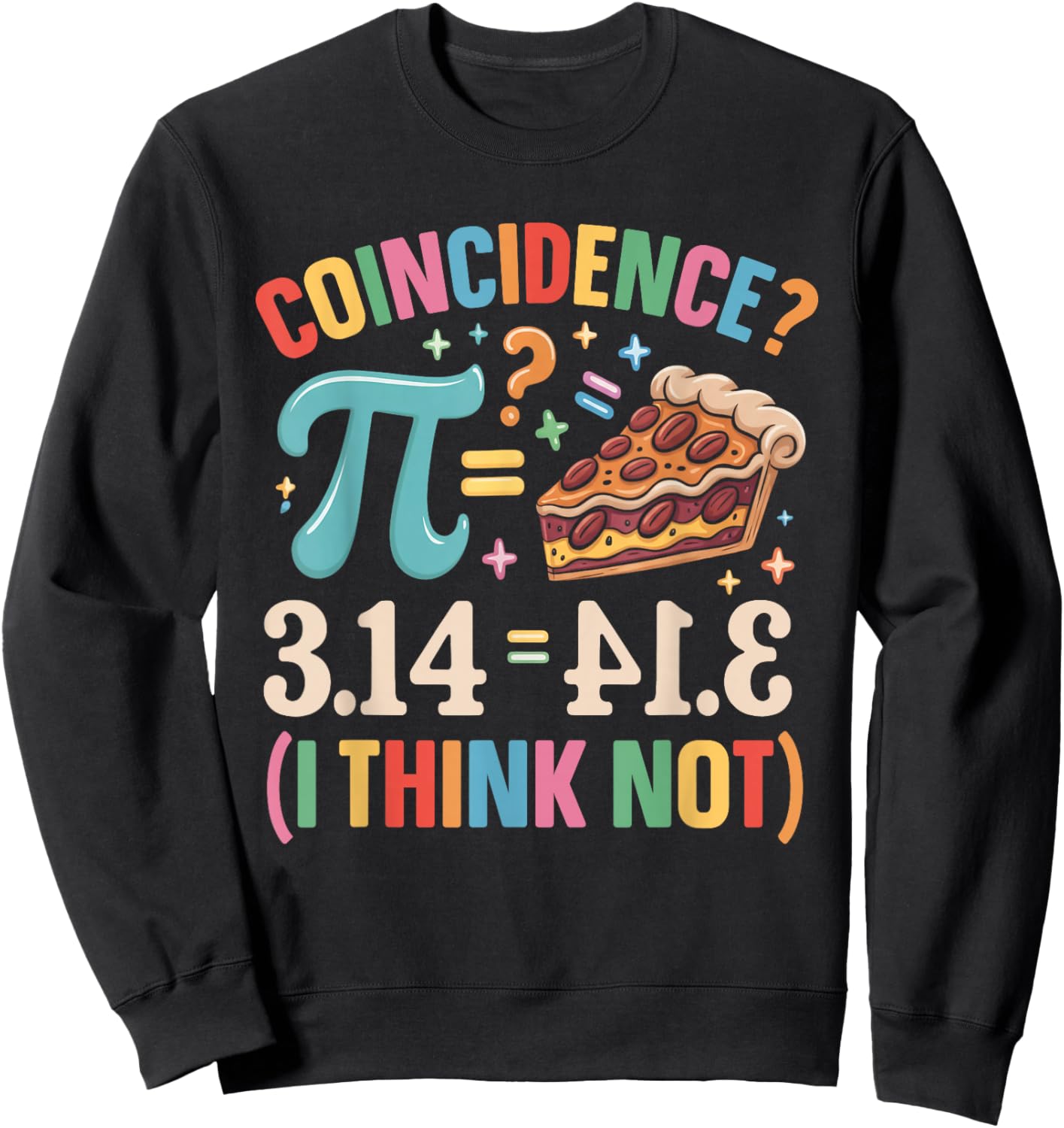 Funny Math Lover Sweatshirt - Sweatshirt | Black