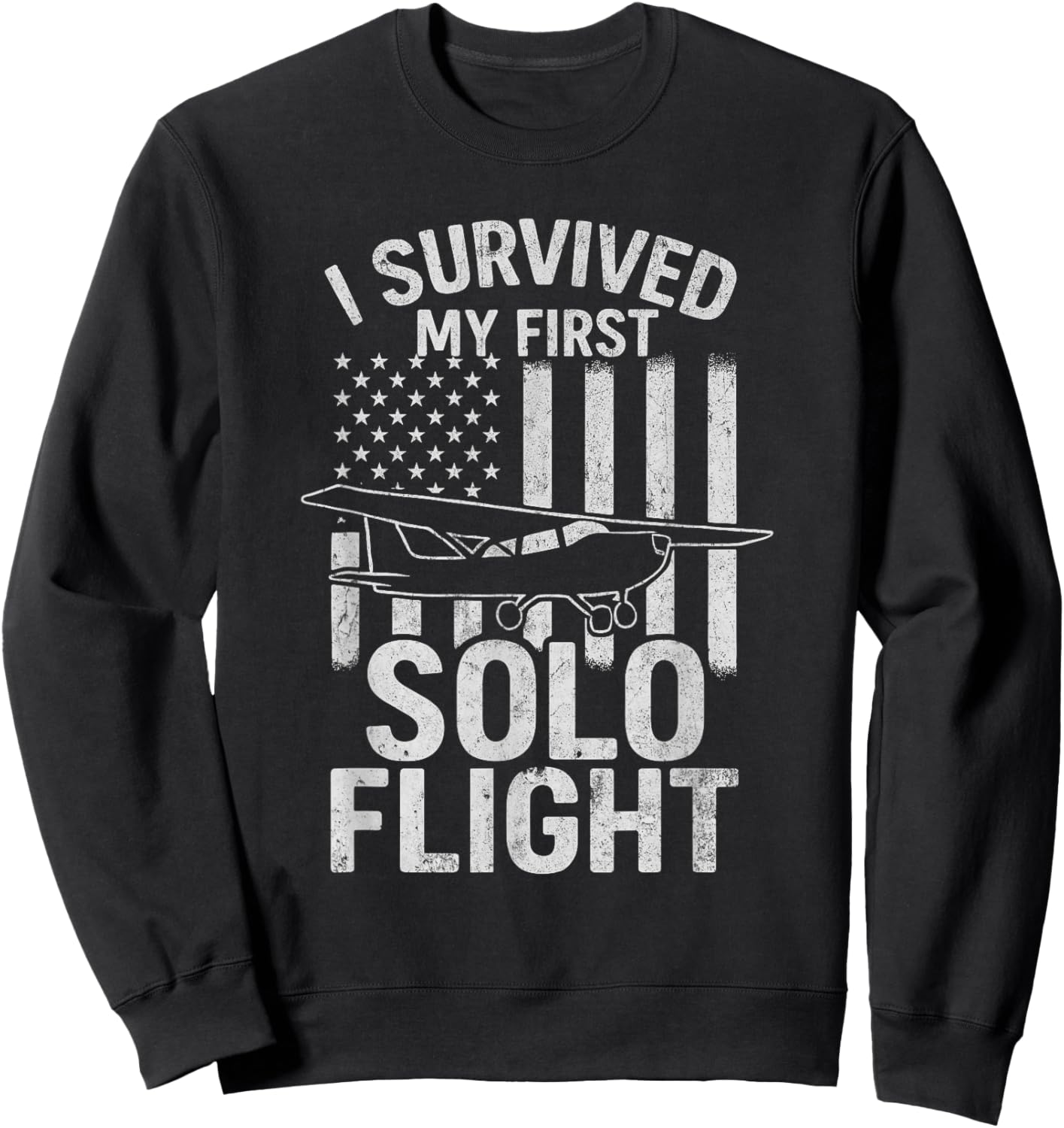 I Survived My First Solo Flight with USA Flag Sweatshirt - Sweatshirt | Black
