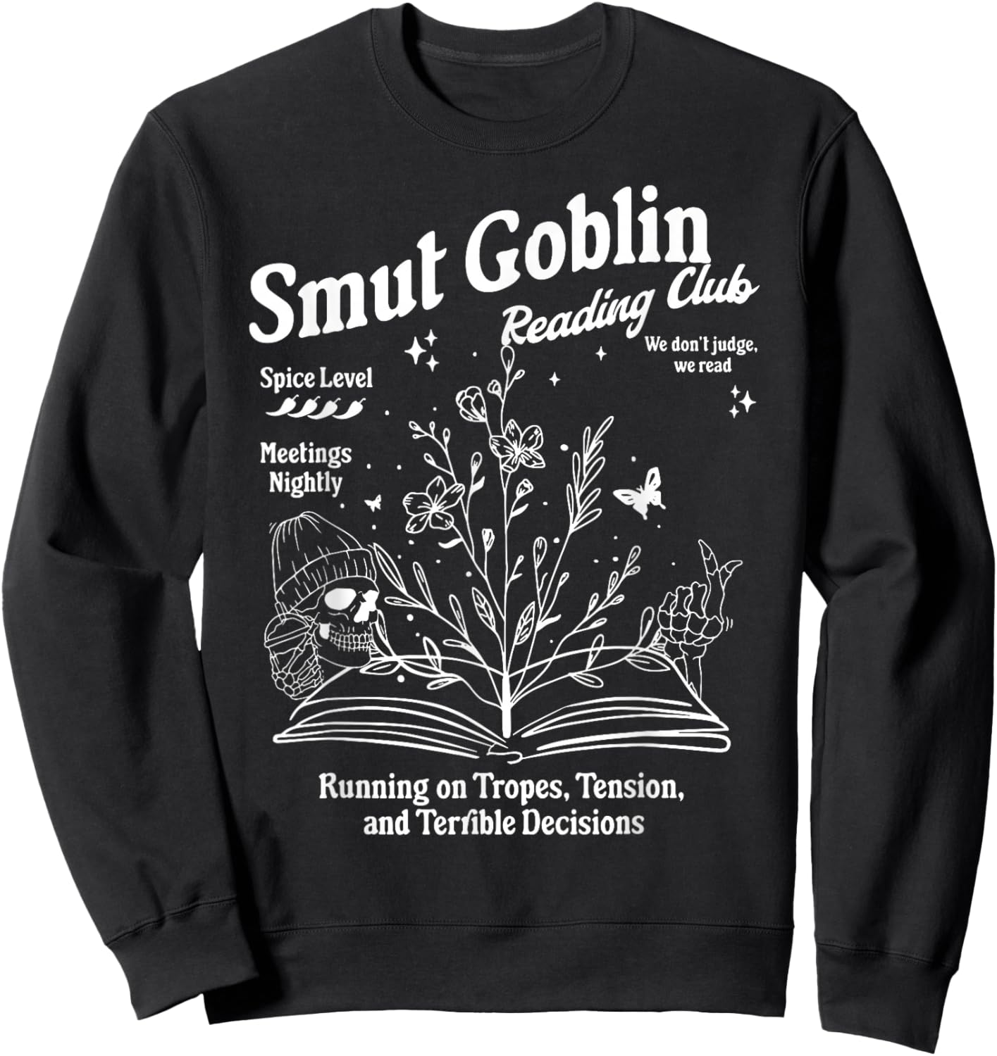 Smut Goblin Dark Romance Romantasy Bookish Sweatshirt - Sweatshirt | Black