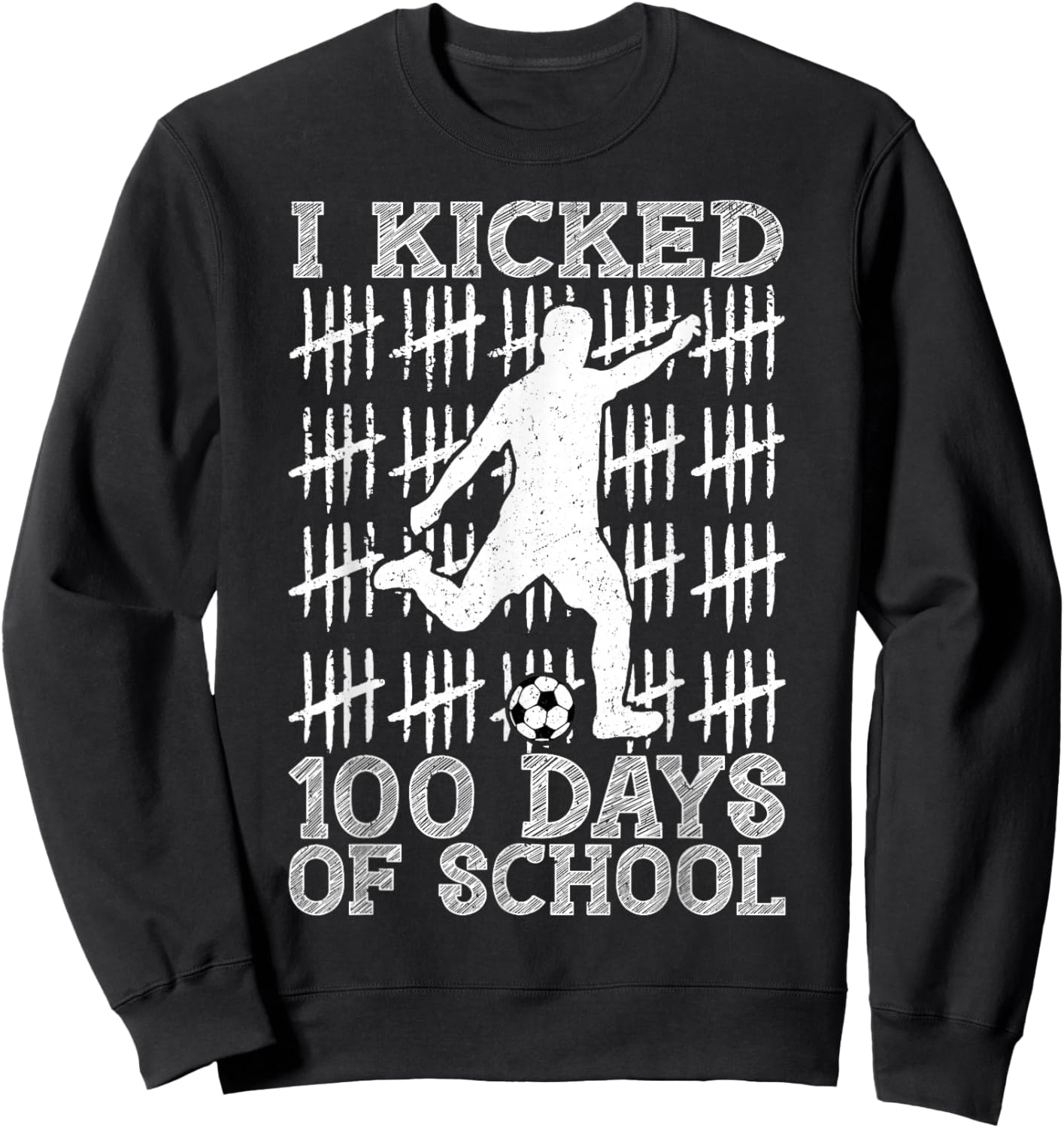 100 Days of School I Kicked Soccer 100th Day of School Boys Sweatshirt - Sweatshirt | Black