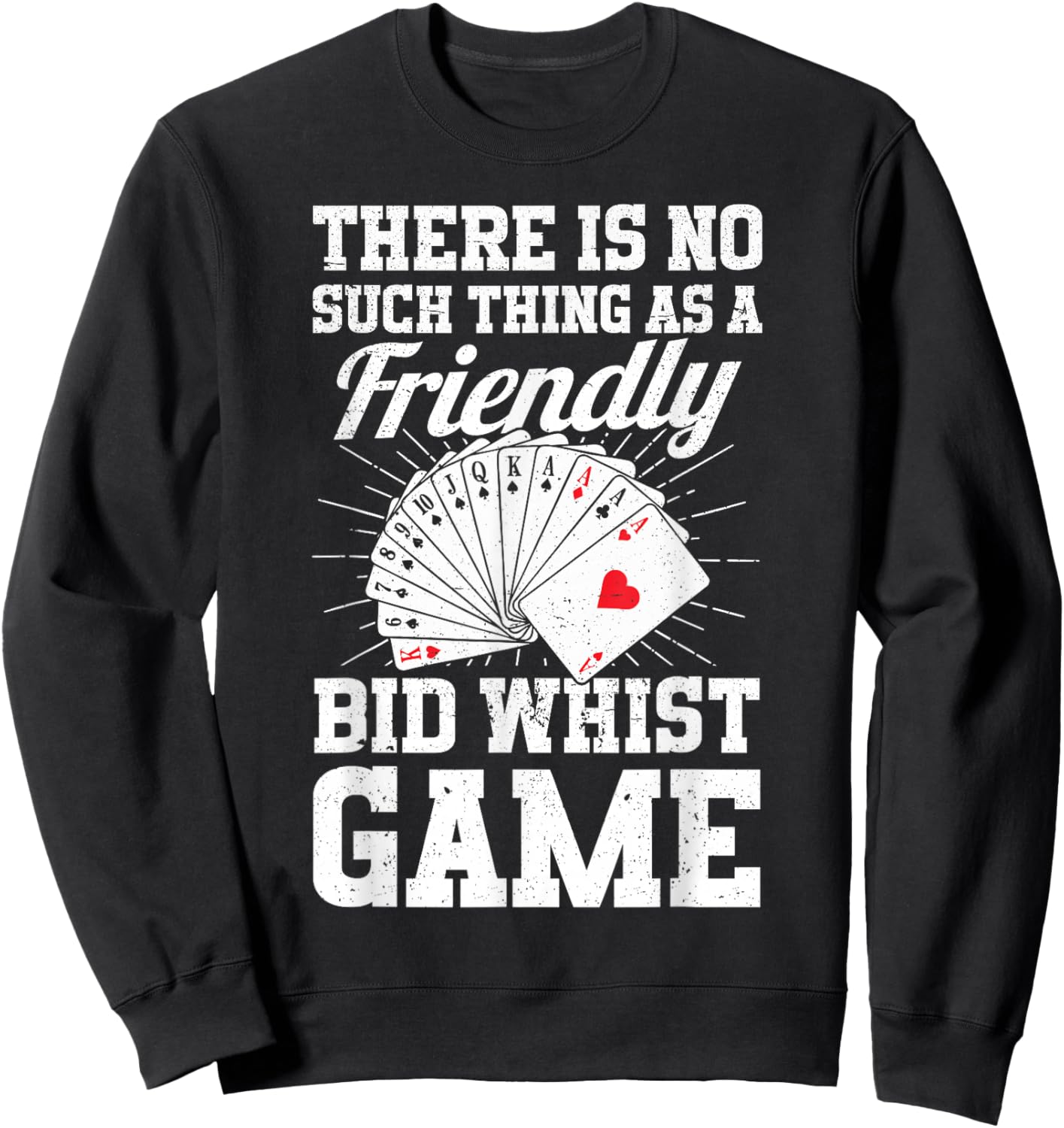 Bid Whist Sweatshirt - Sweatshirt | Black